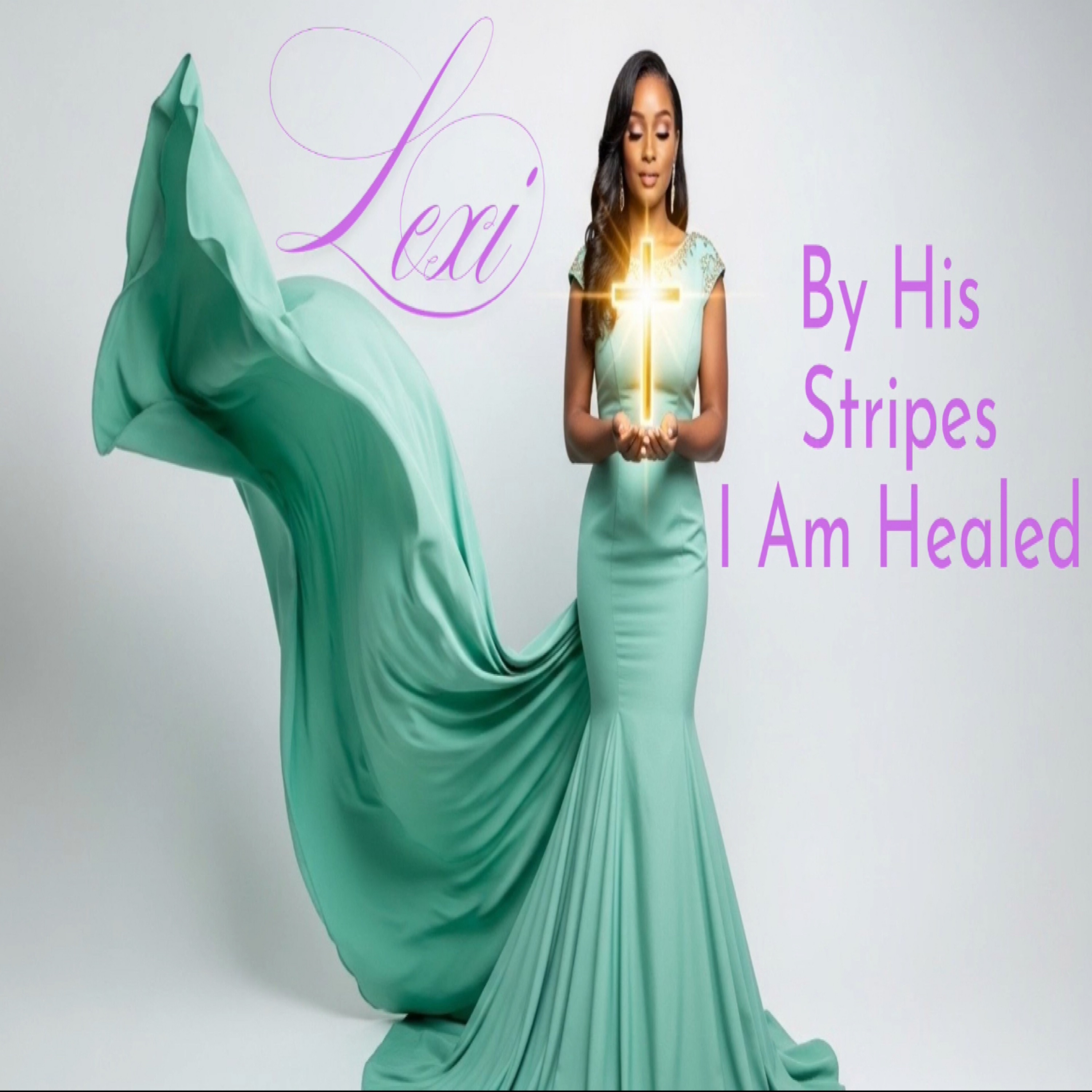By His Stripes I Am Healed artwork