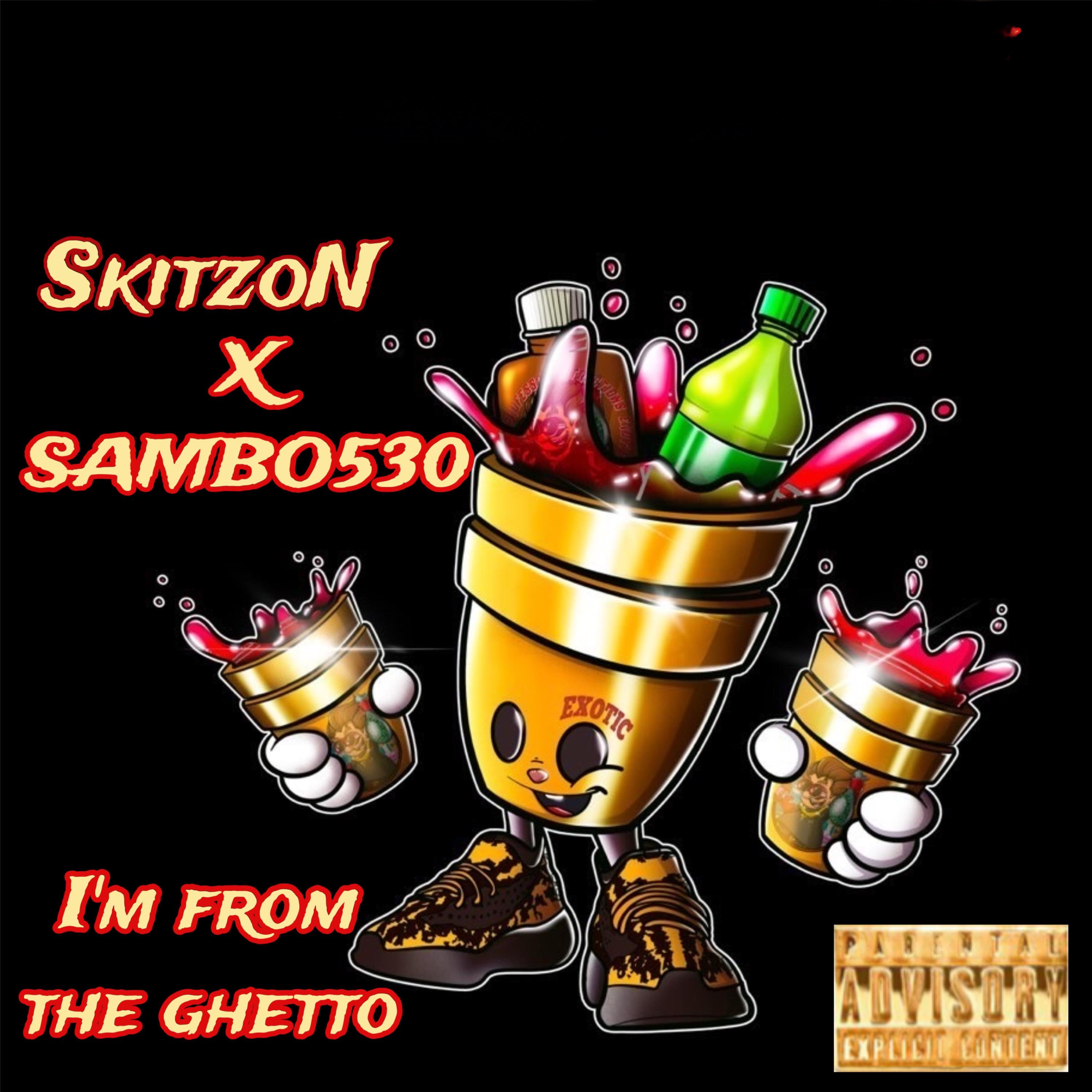 I’m From The Ghetto artwork