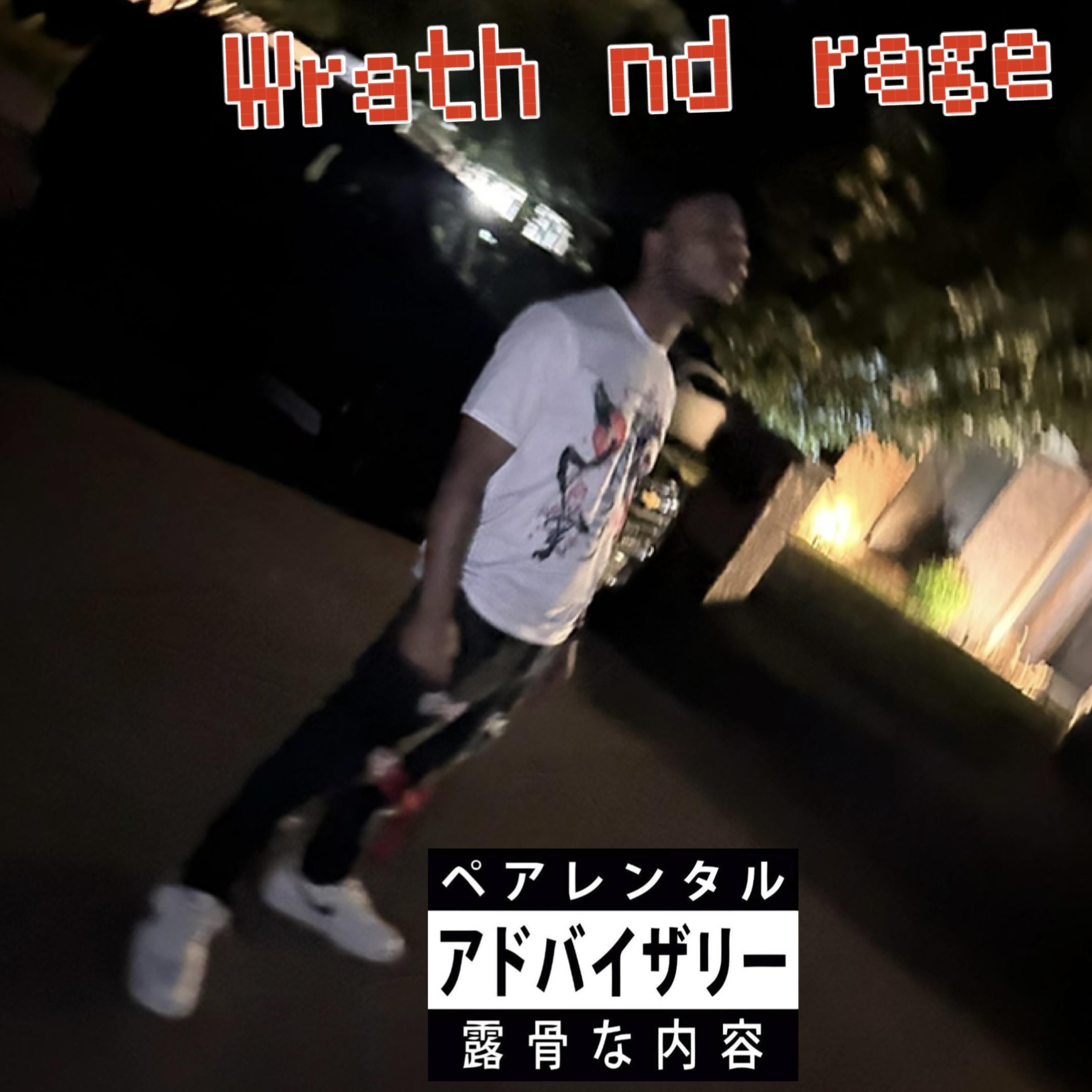Wrath nd Rage artwork
