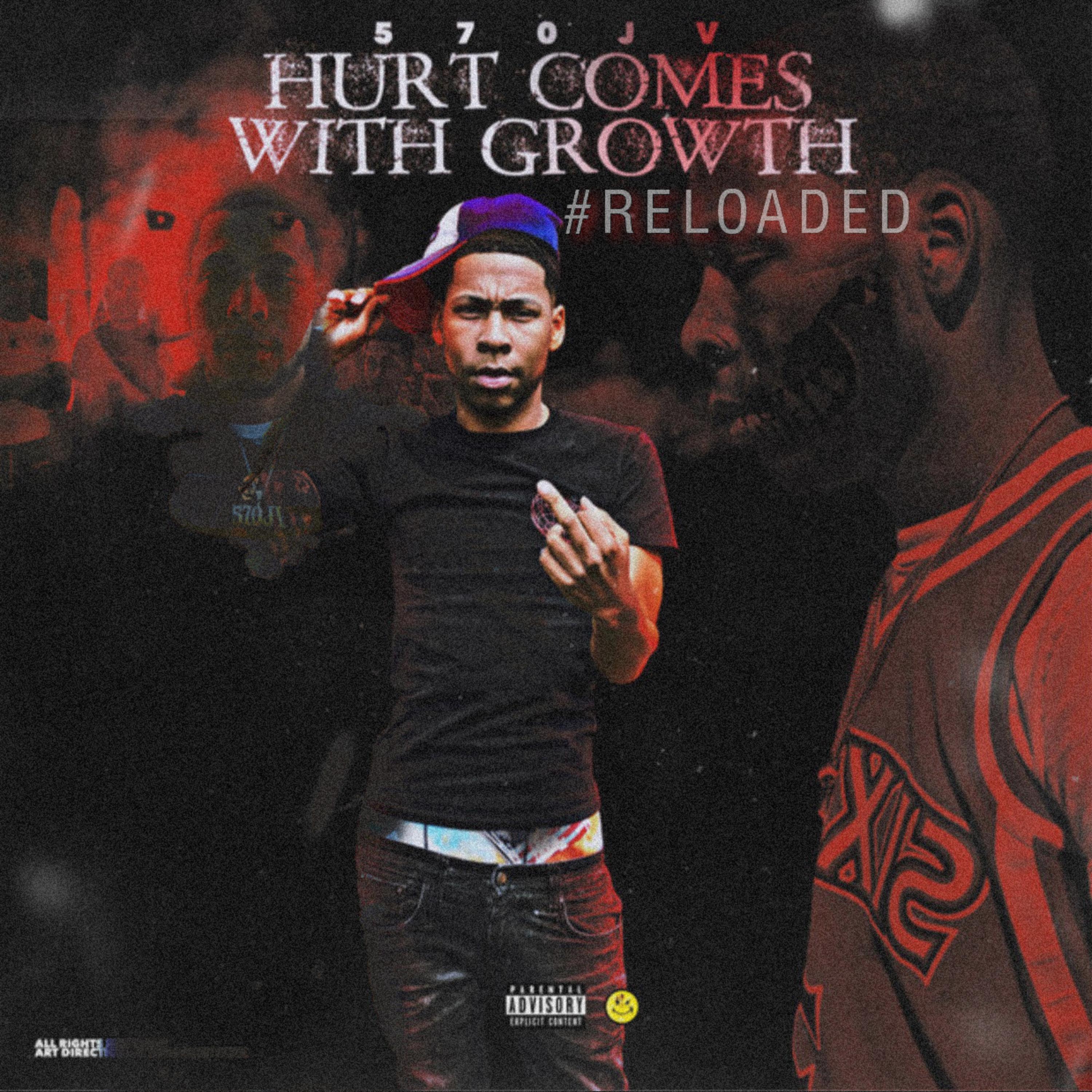 Hurt Comes With Growth #Reloaded artwork