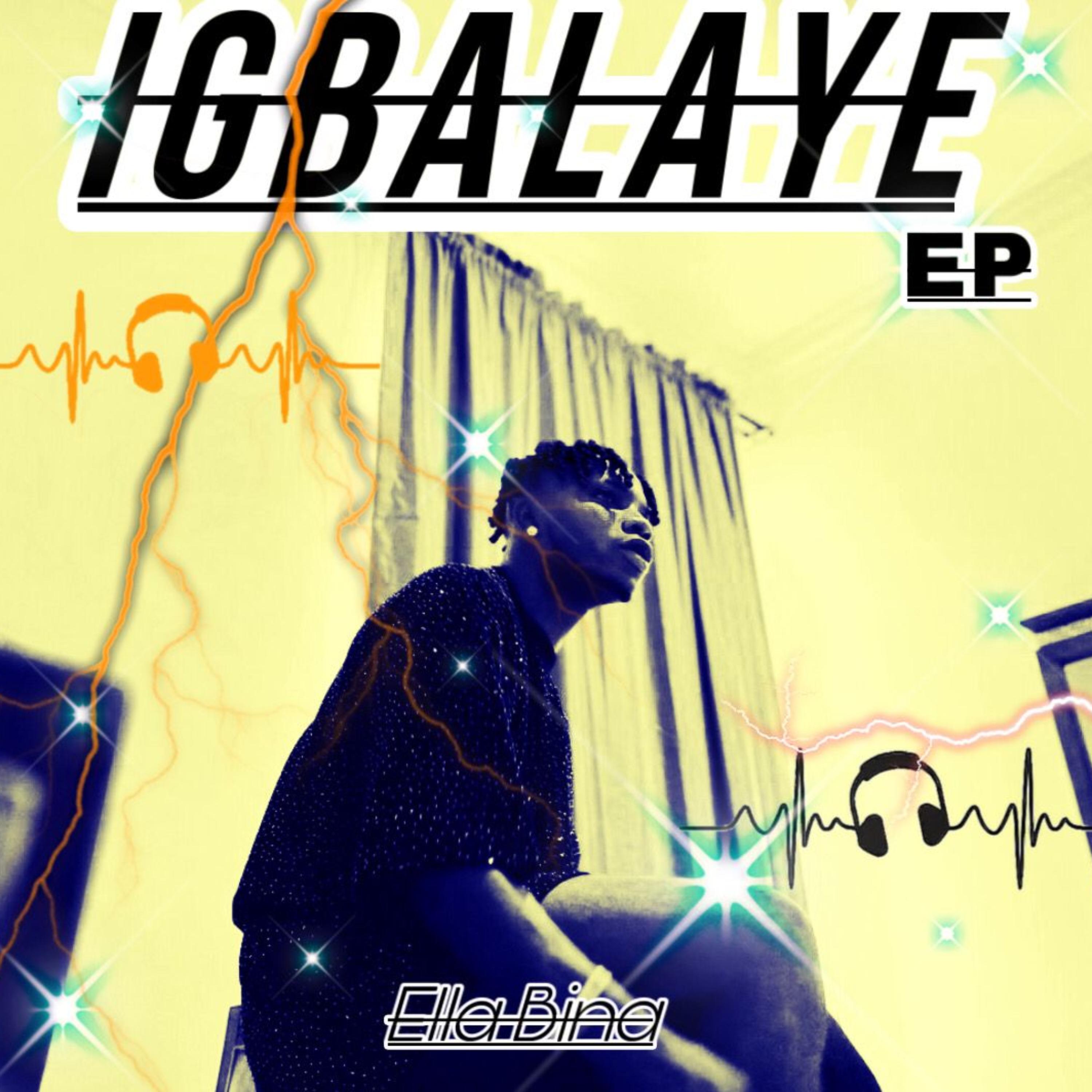 IGBALAYE by Ella Bina cover art