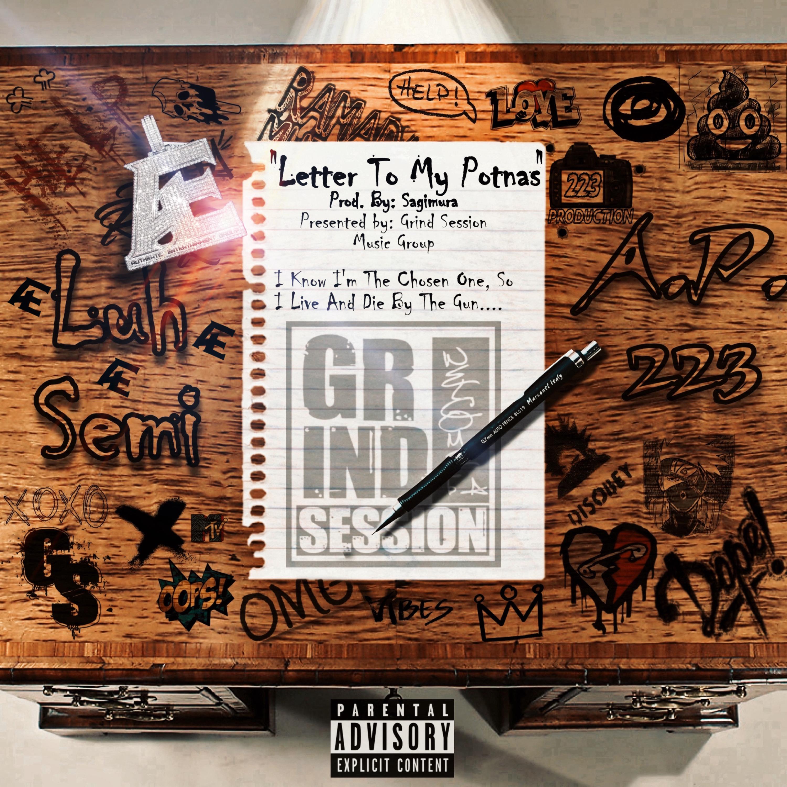 Letter 2 My Potnas artwork