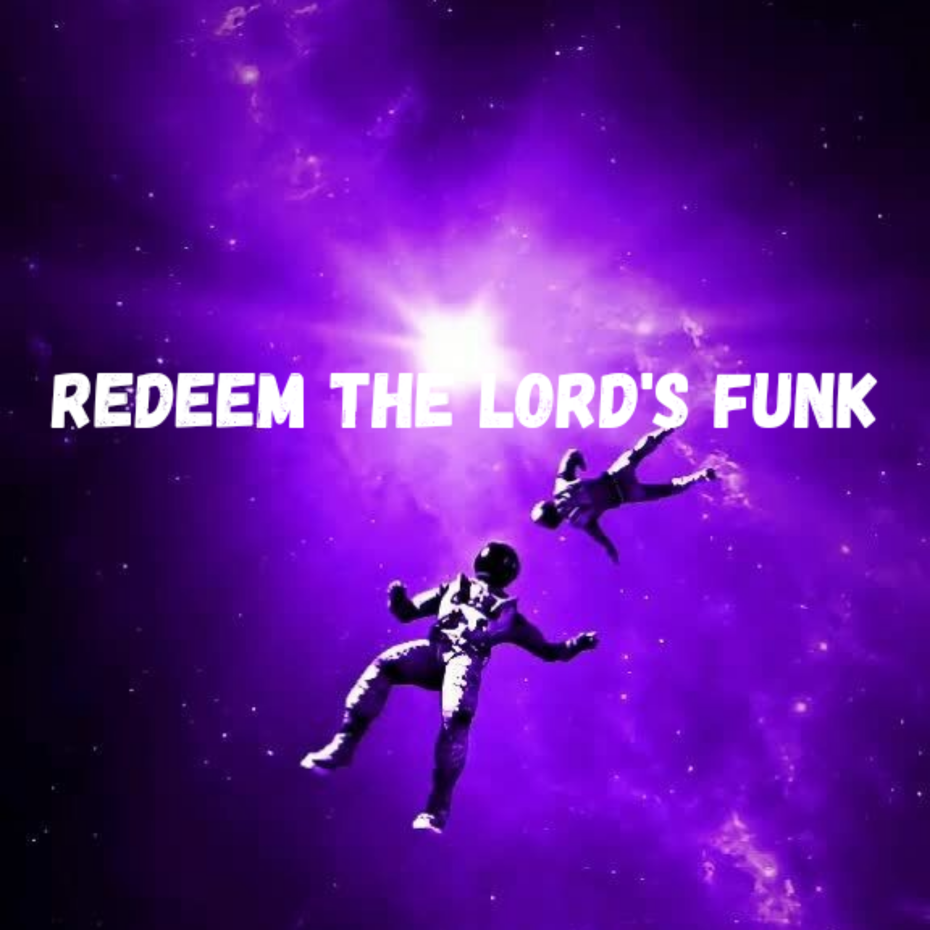 Redeem the Lord's Funk artwork