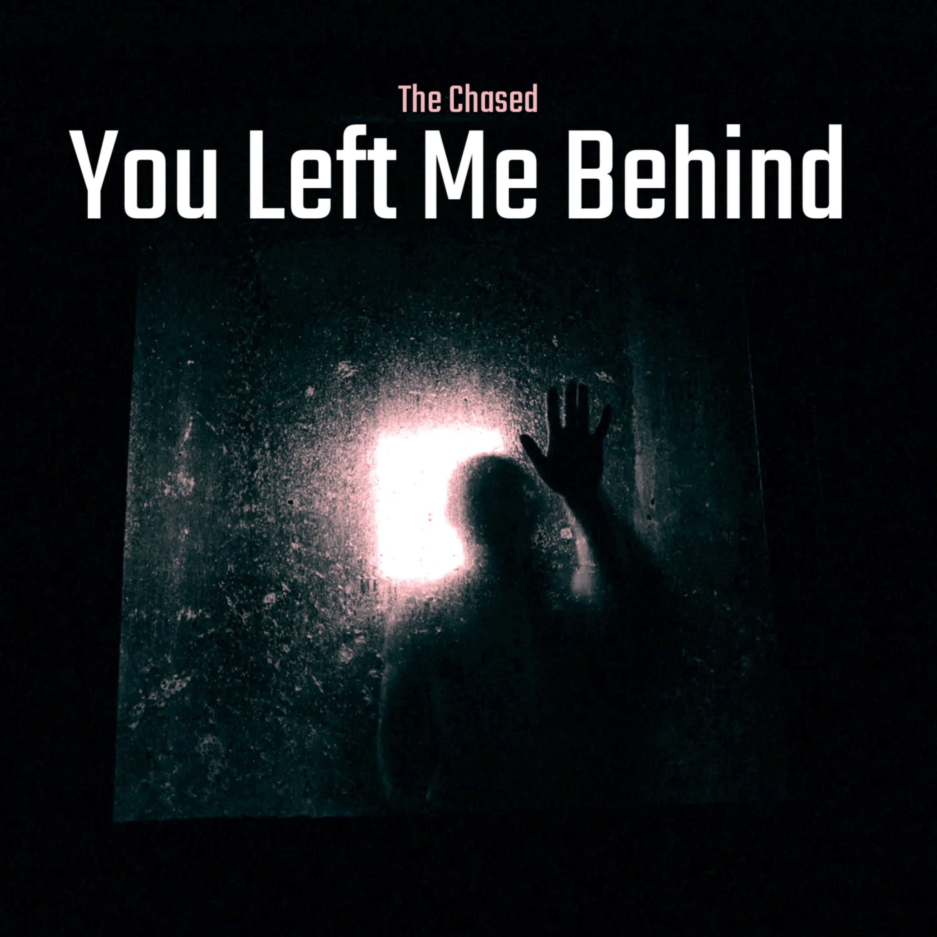 You Left Me Behind artwork