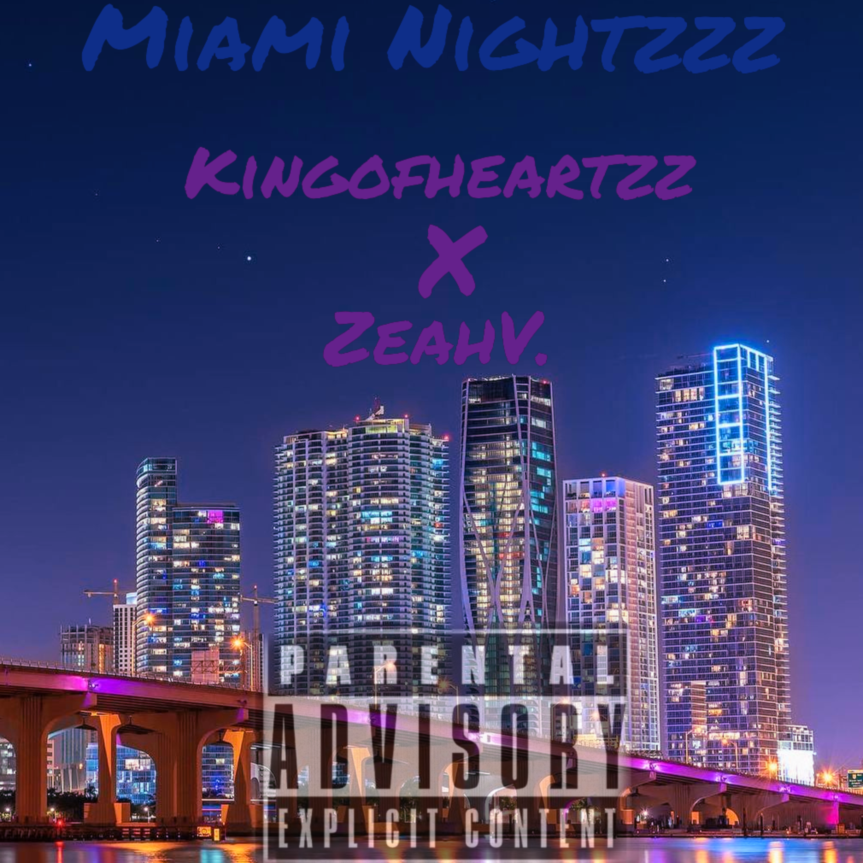 Miami Nightzzz by Kingofheartzz cover art