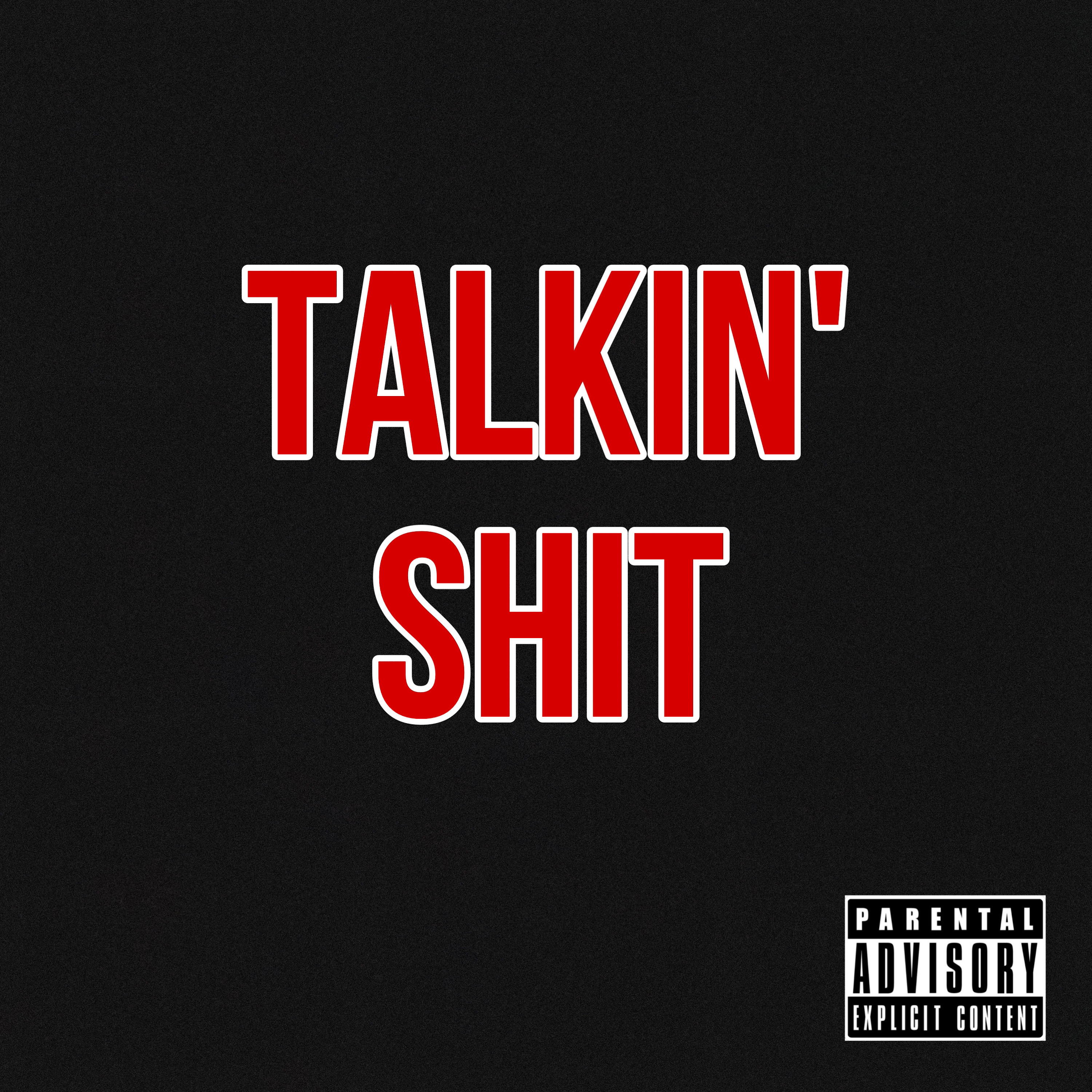 Talkin' Shit artwork