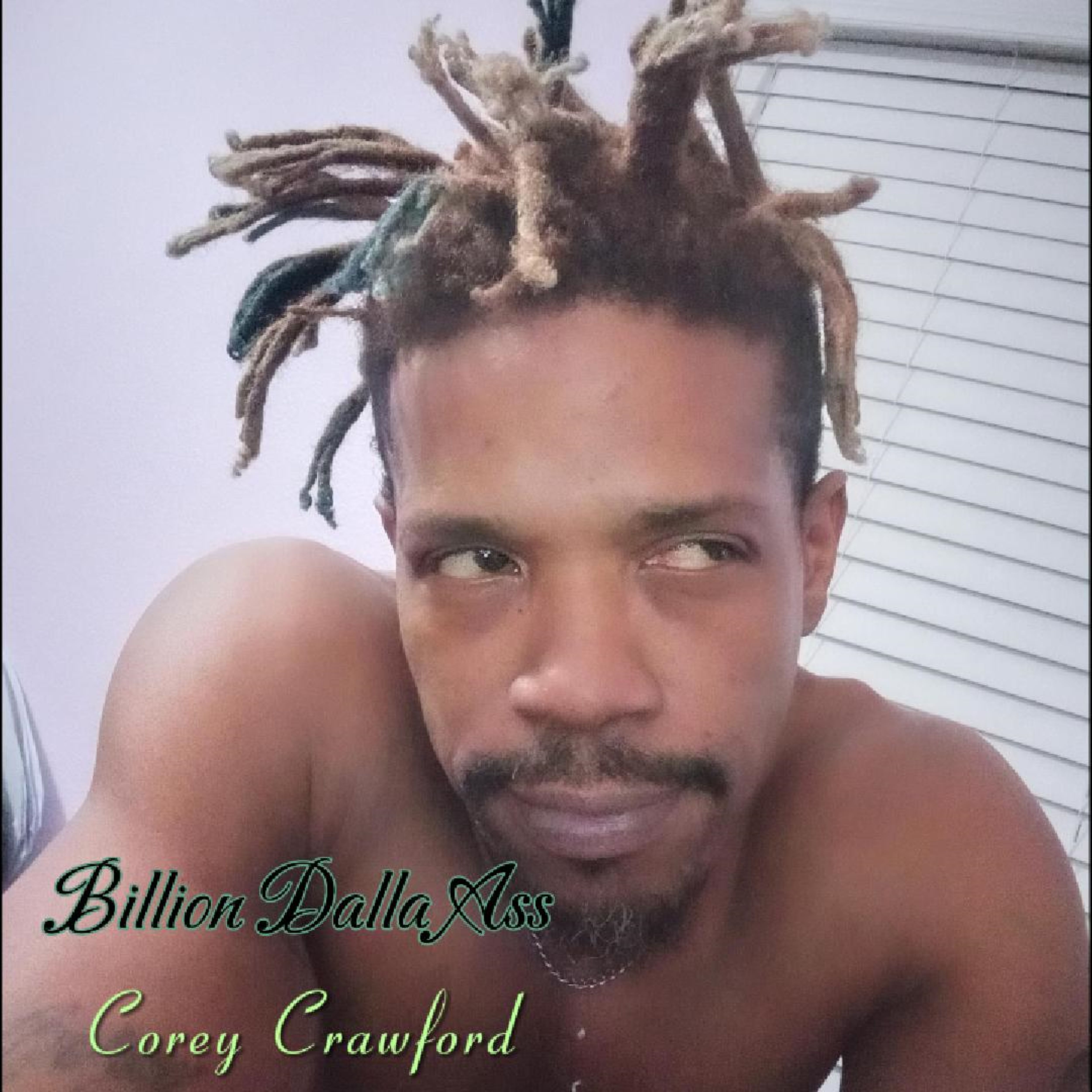 Billion Dalla Ass artwork