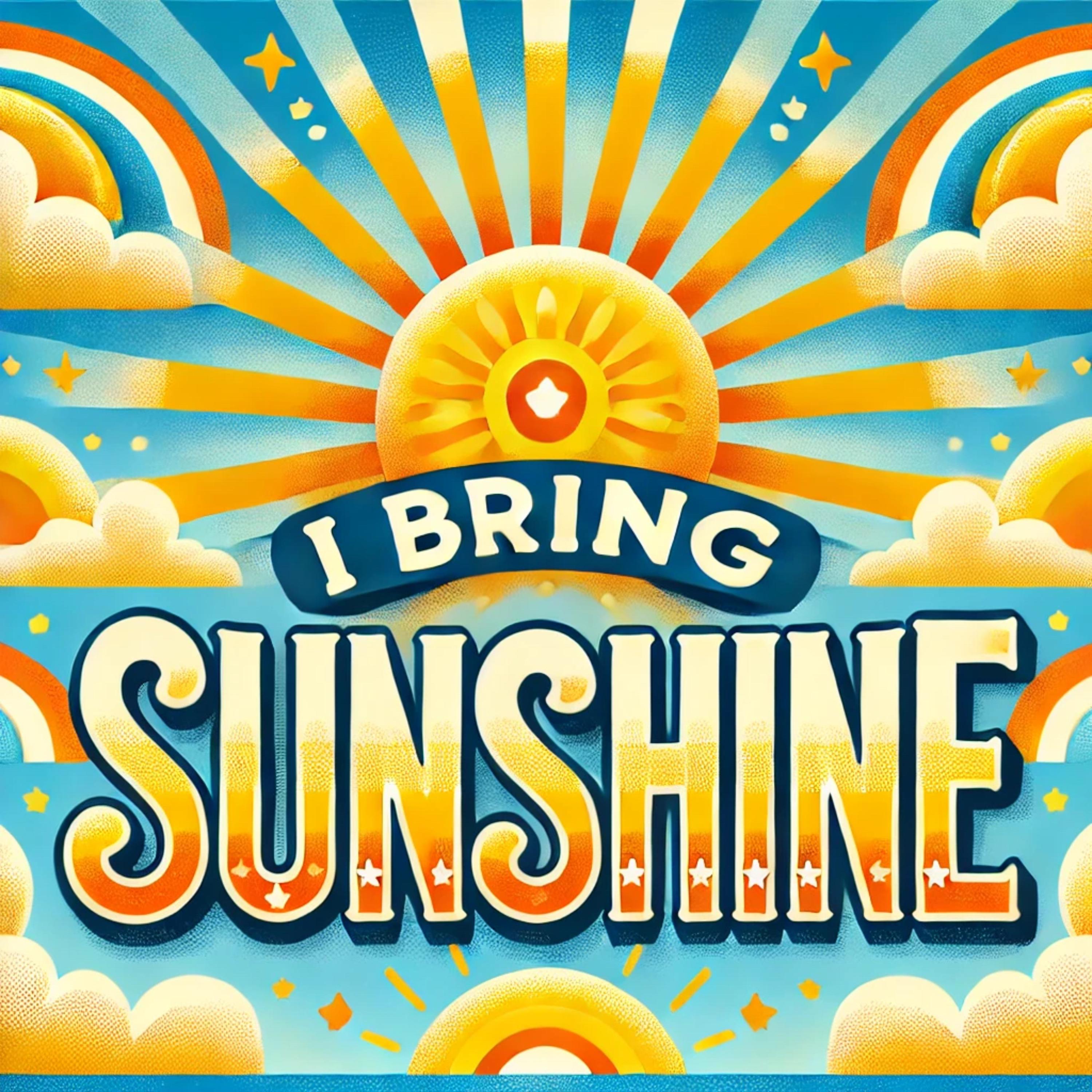 I bring sunshine artwork