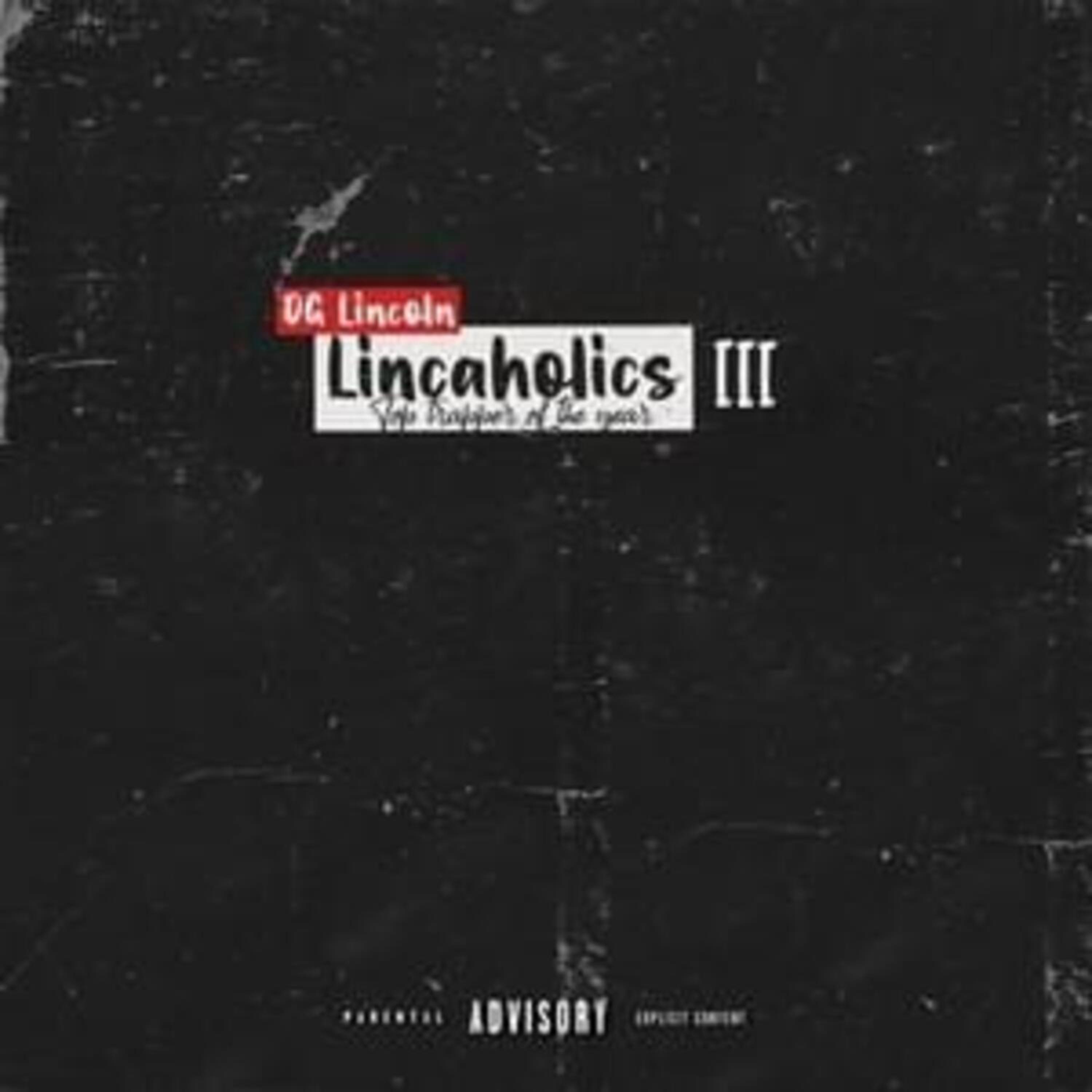 Lincaholics III: Top Trapper Of The Year artwork
