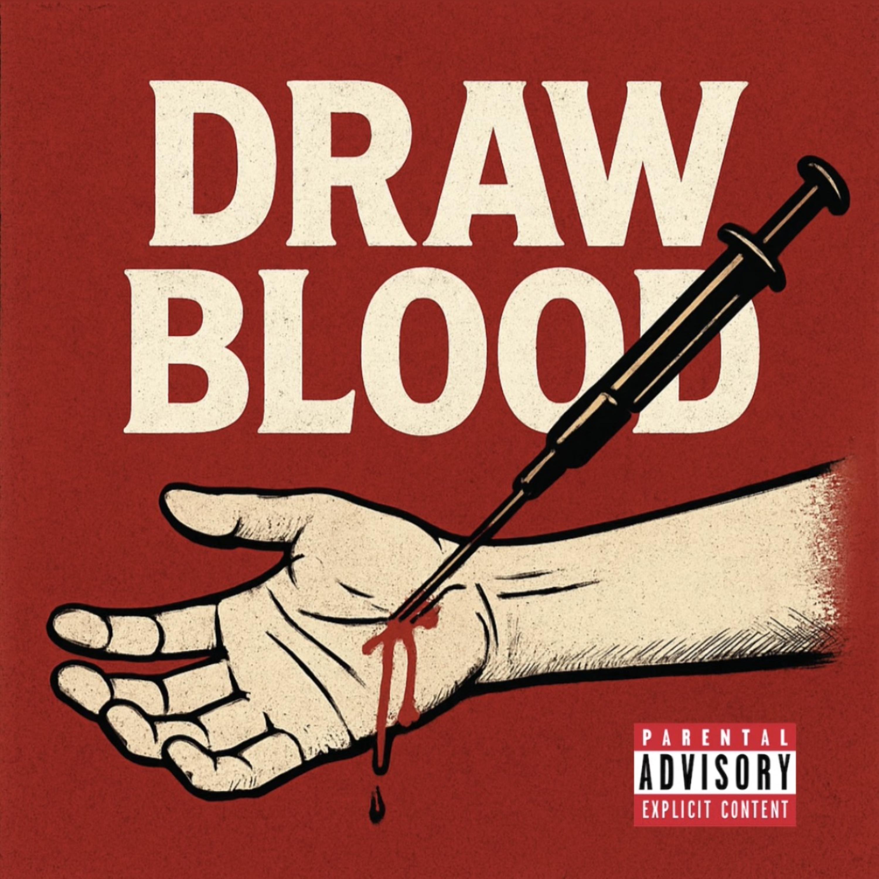 DRAW BLOOD artwork