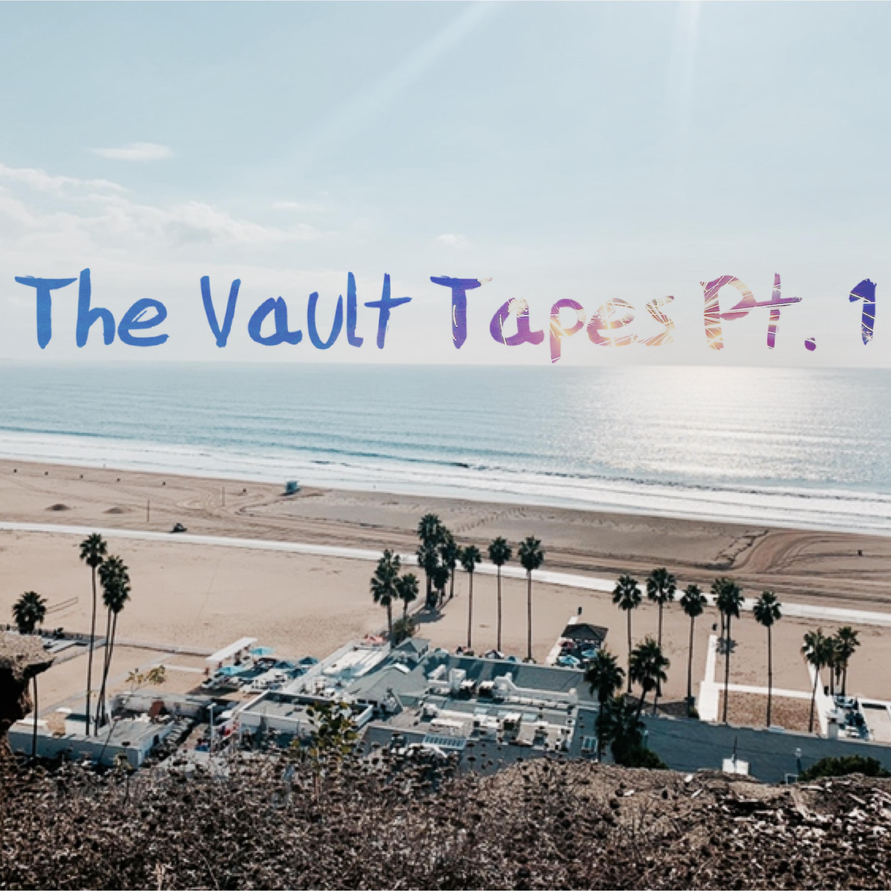 The Vault Tapes Pt. 1 artwork