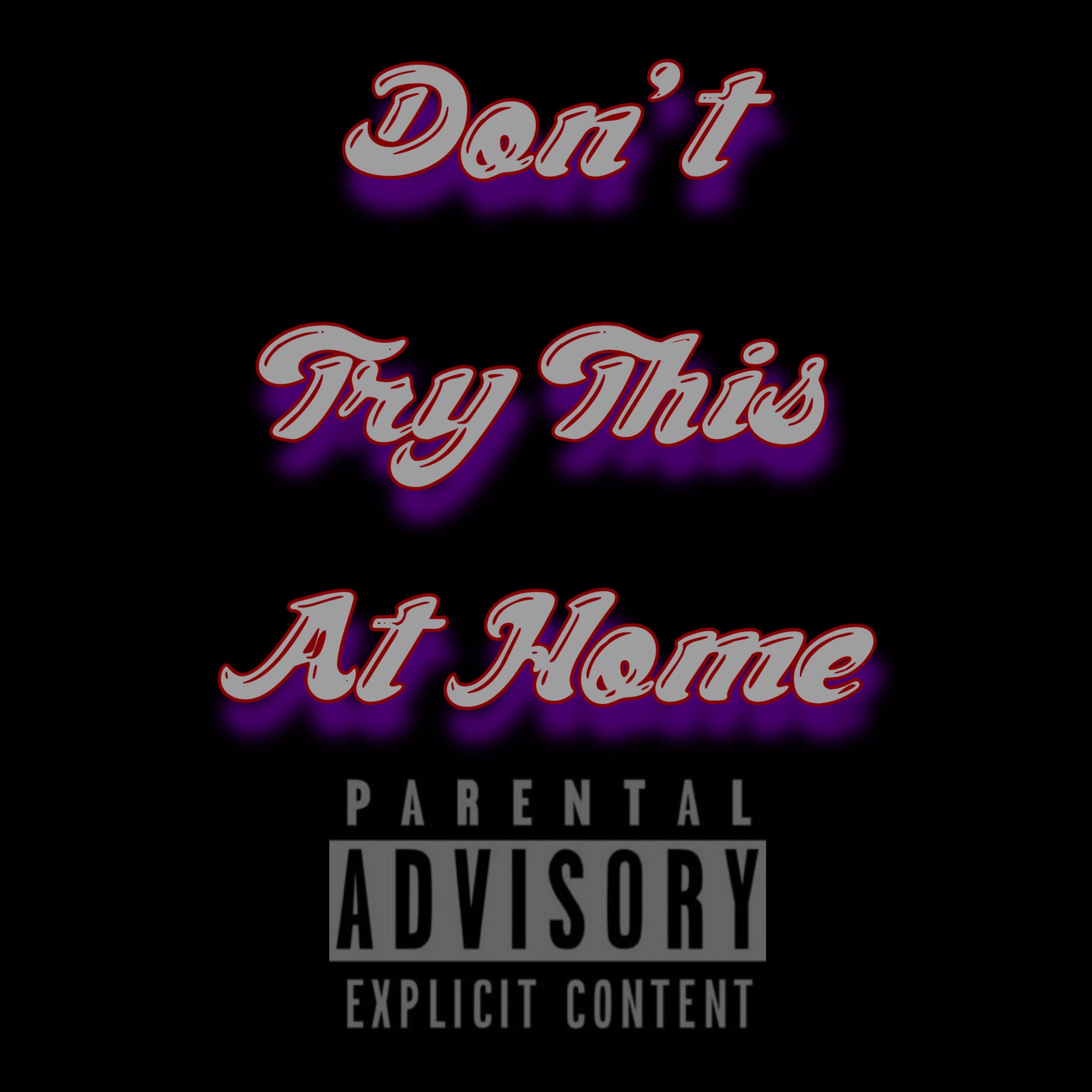 Don't Try This At Home artwork