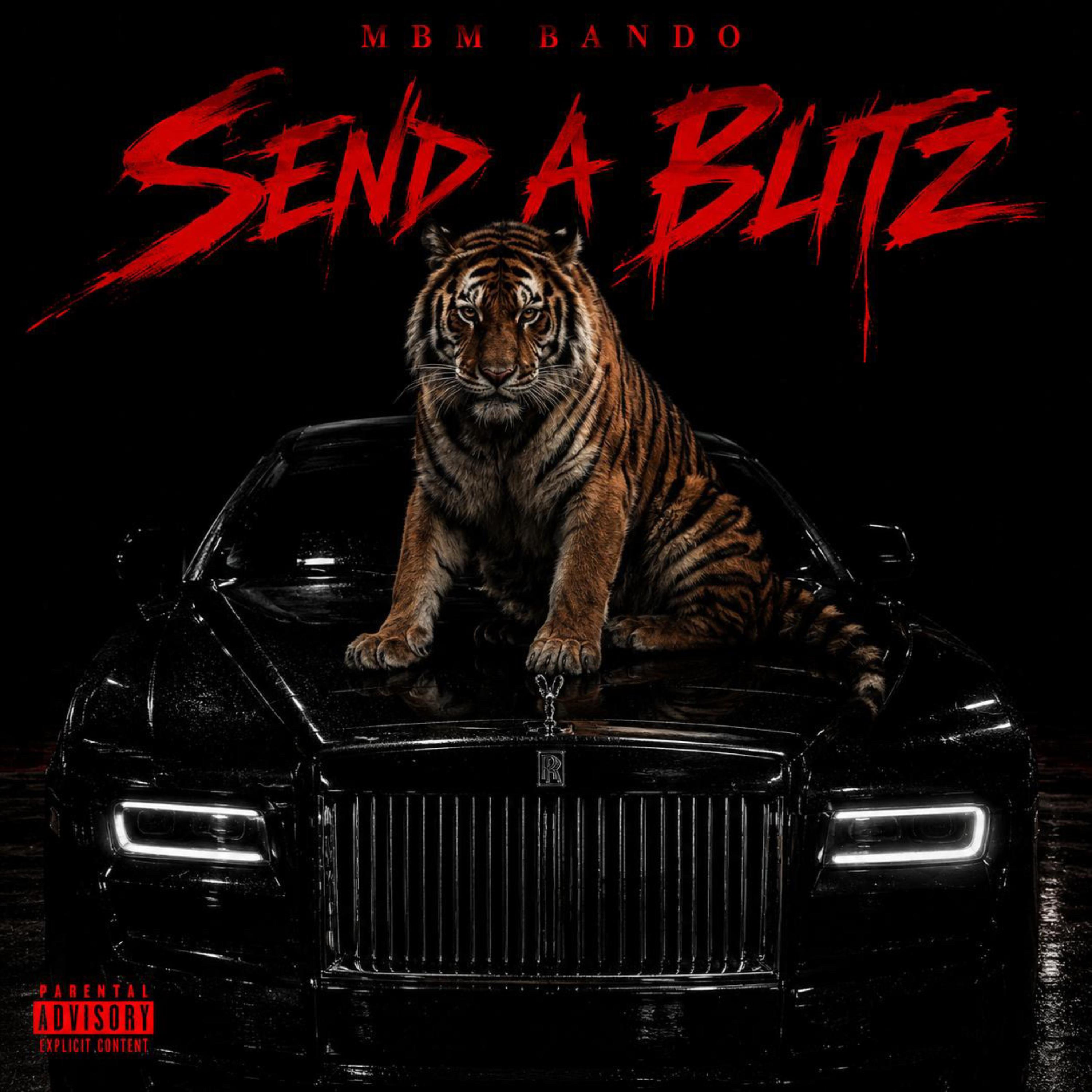 Send A Blitz by Mbm Bando cover art