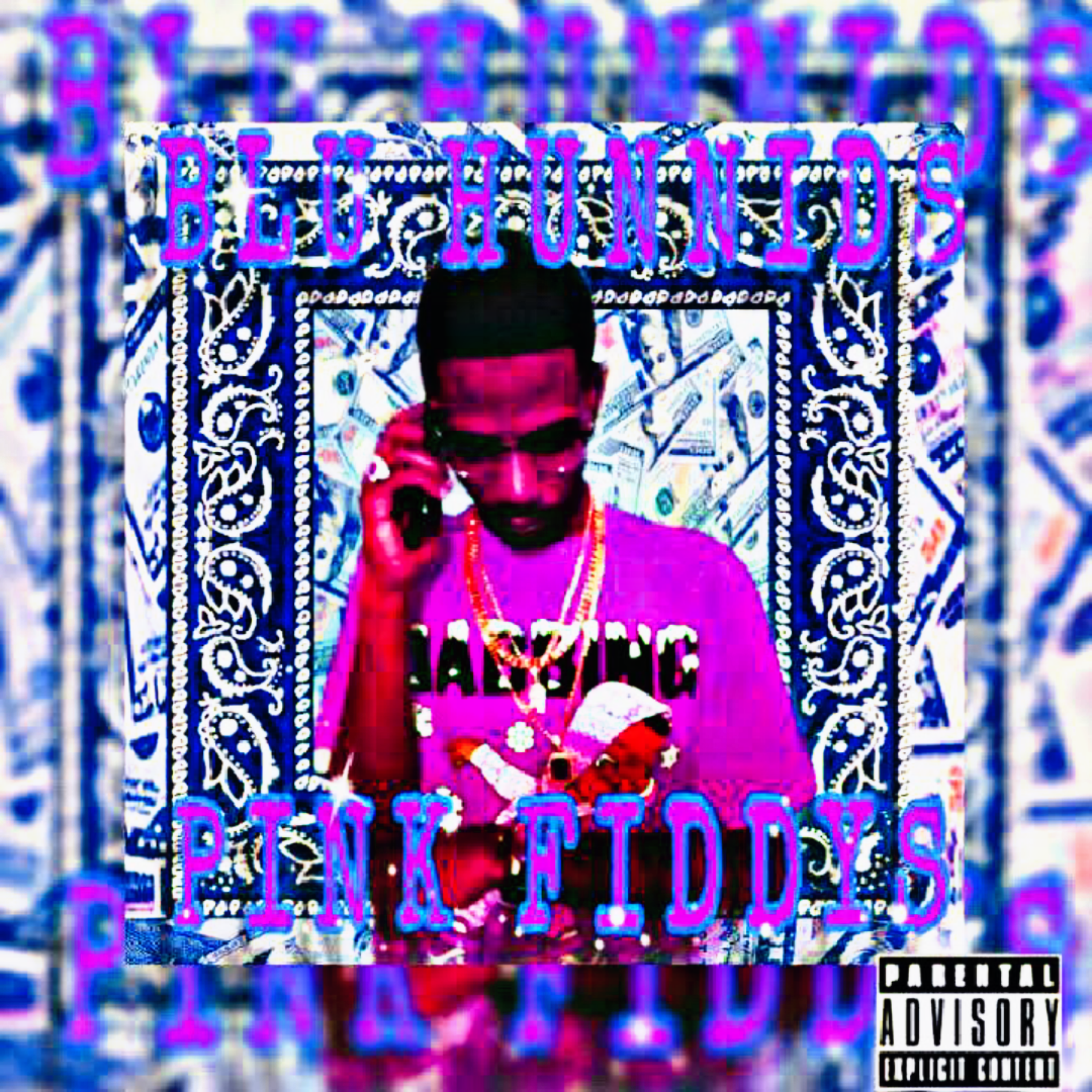Blu Hunnids Pink Fiddys  artwork