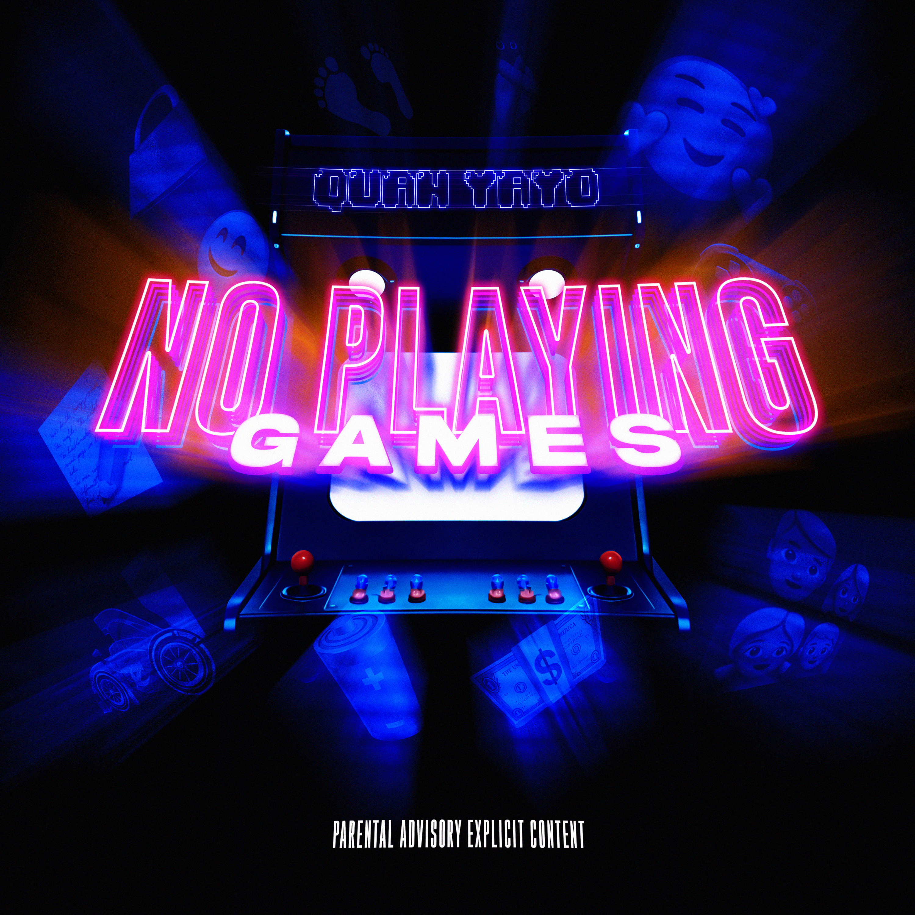 No Playing Games by Quan Yayo cover art