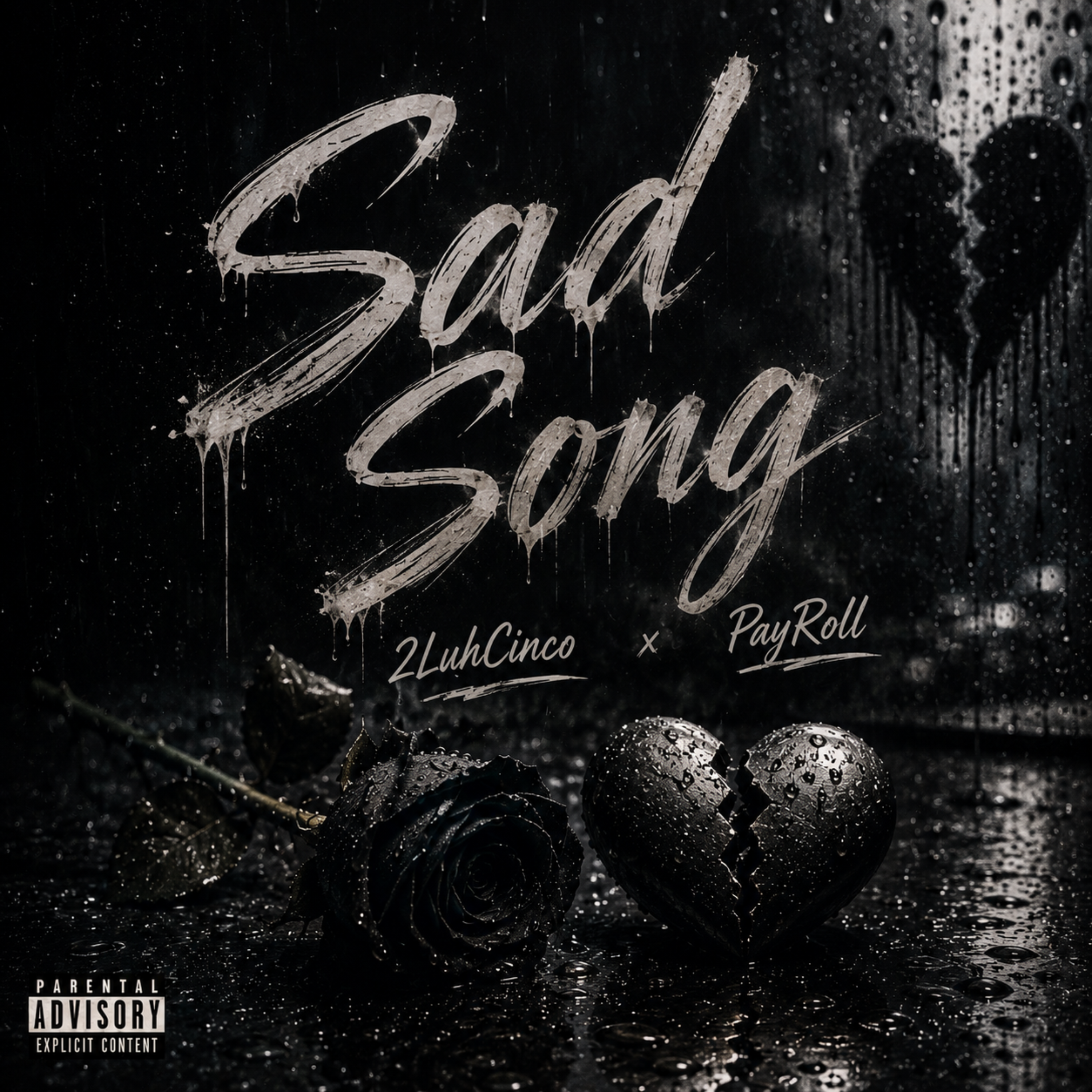 Sad Song by 2luhcinco cover art