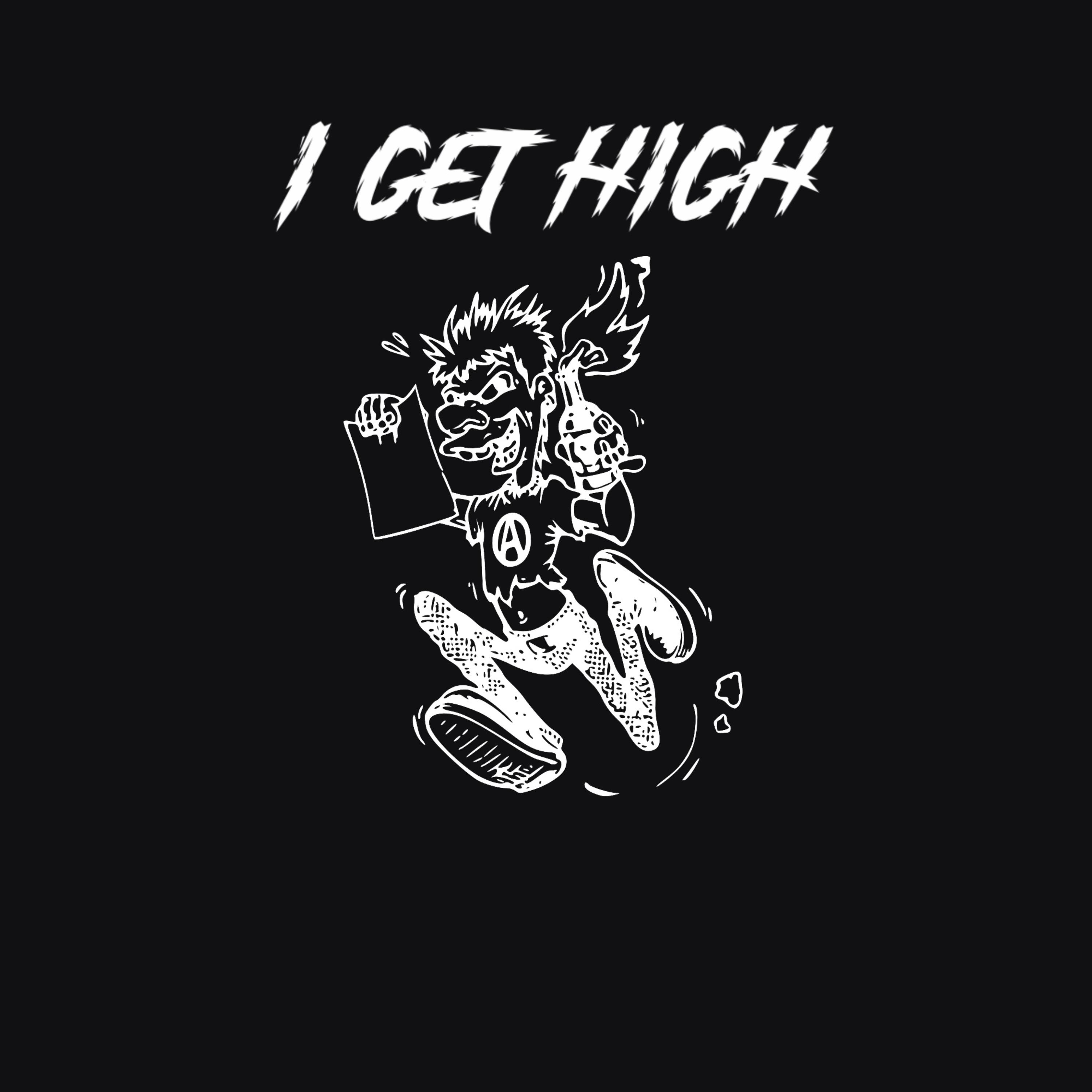 I GET HIGH artwork