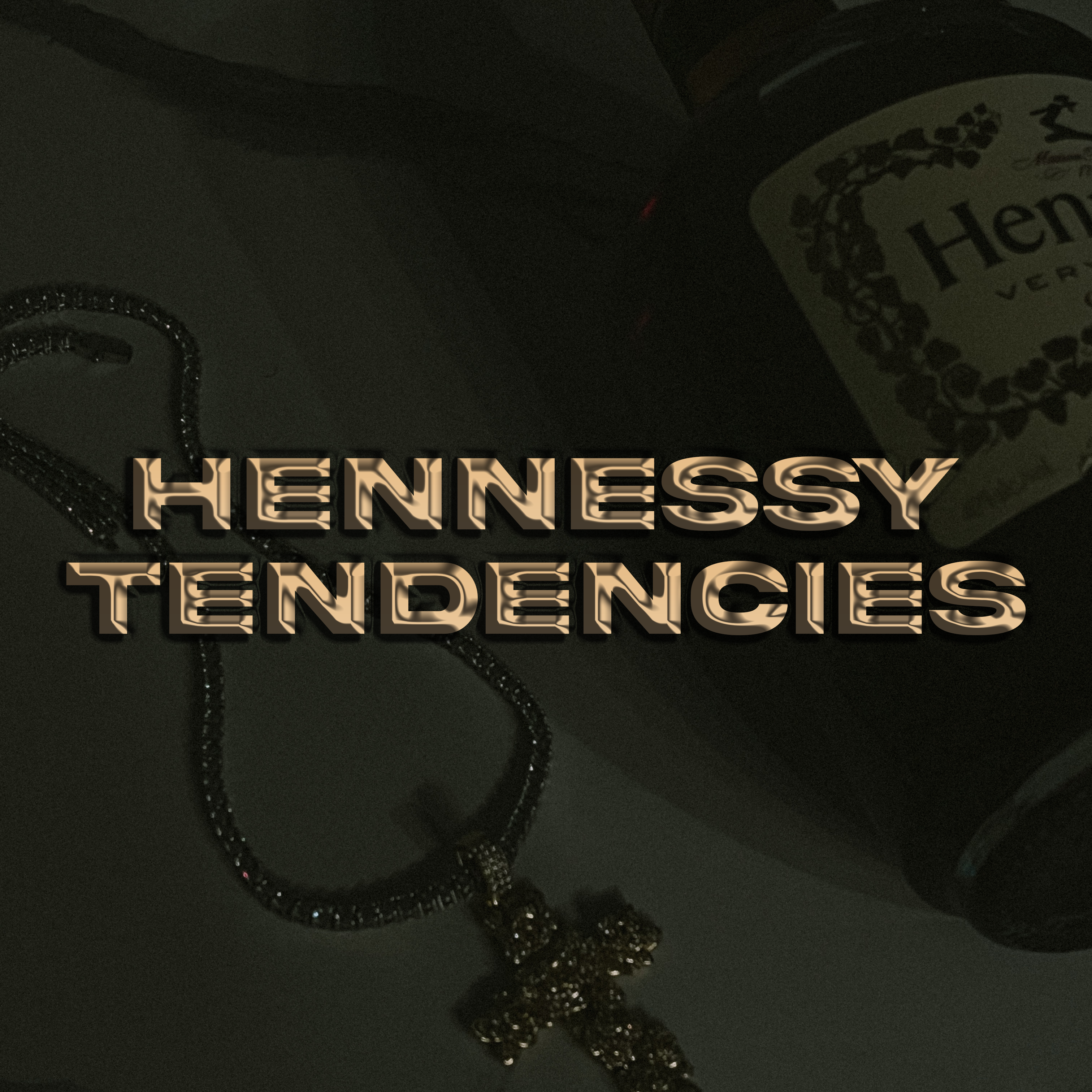 Hennessy Tendencies artwork