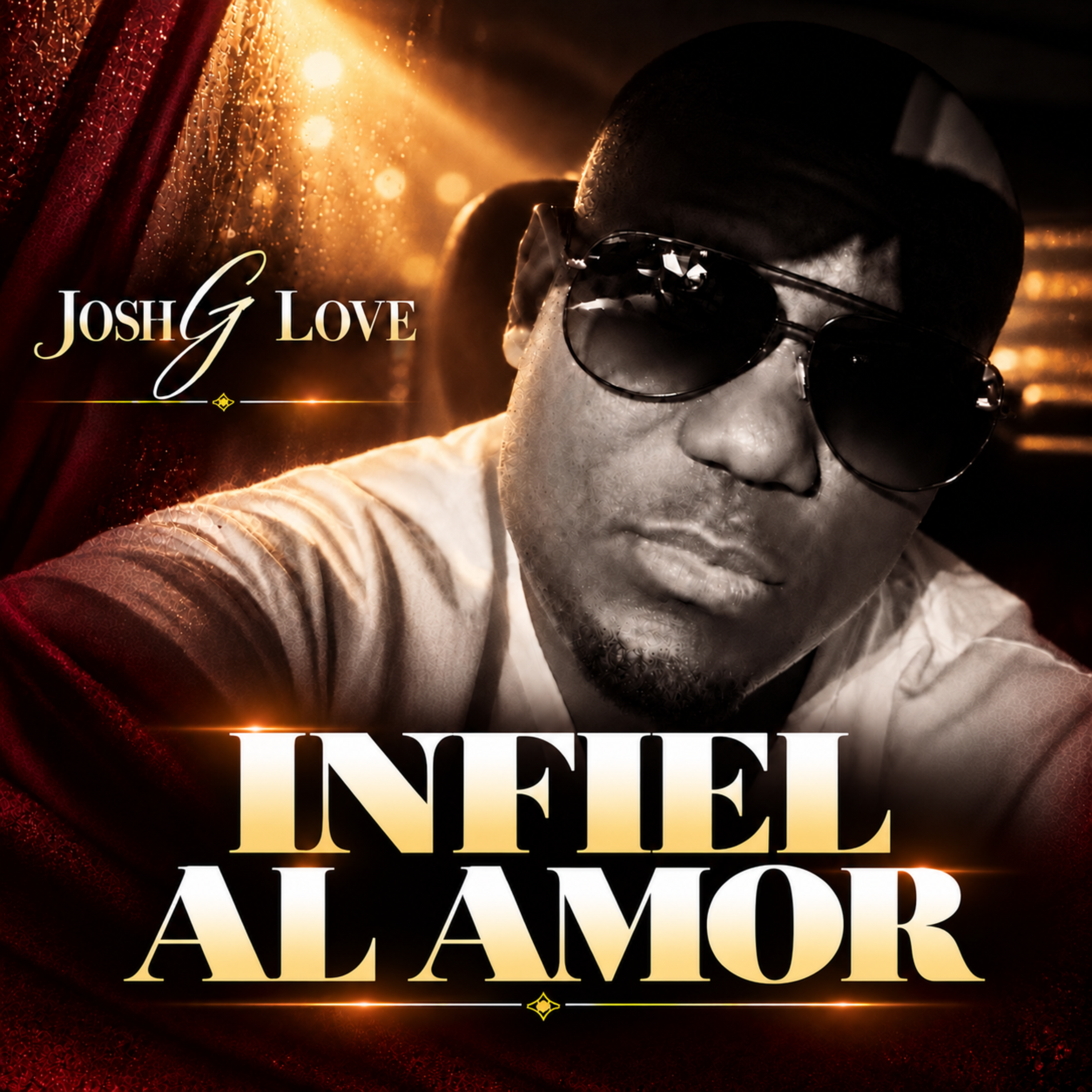 Infiel Al Amor by Josh G Love cover art