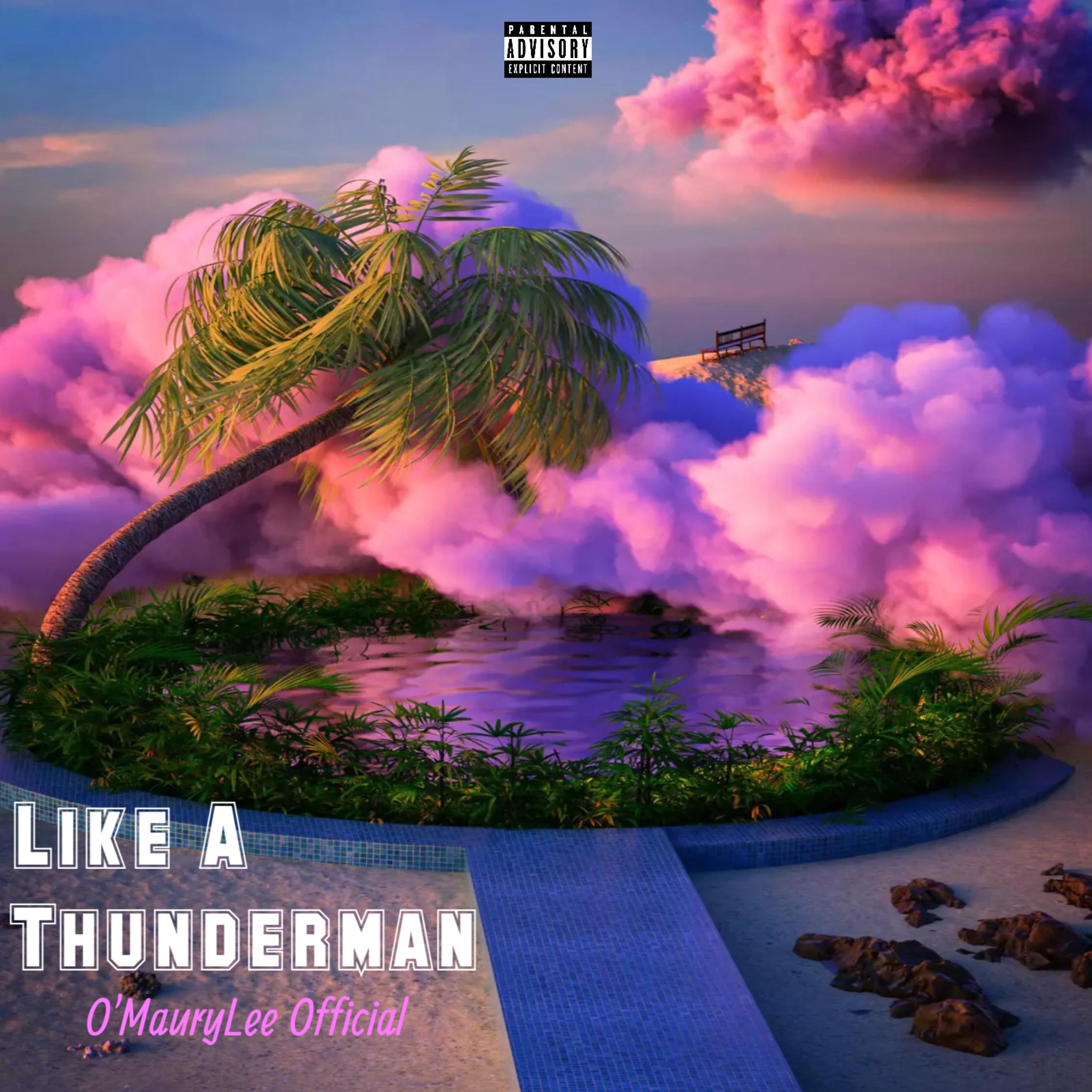 Like A Thunderman artwork
