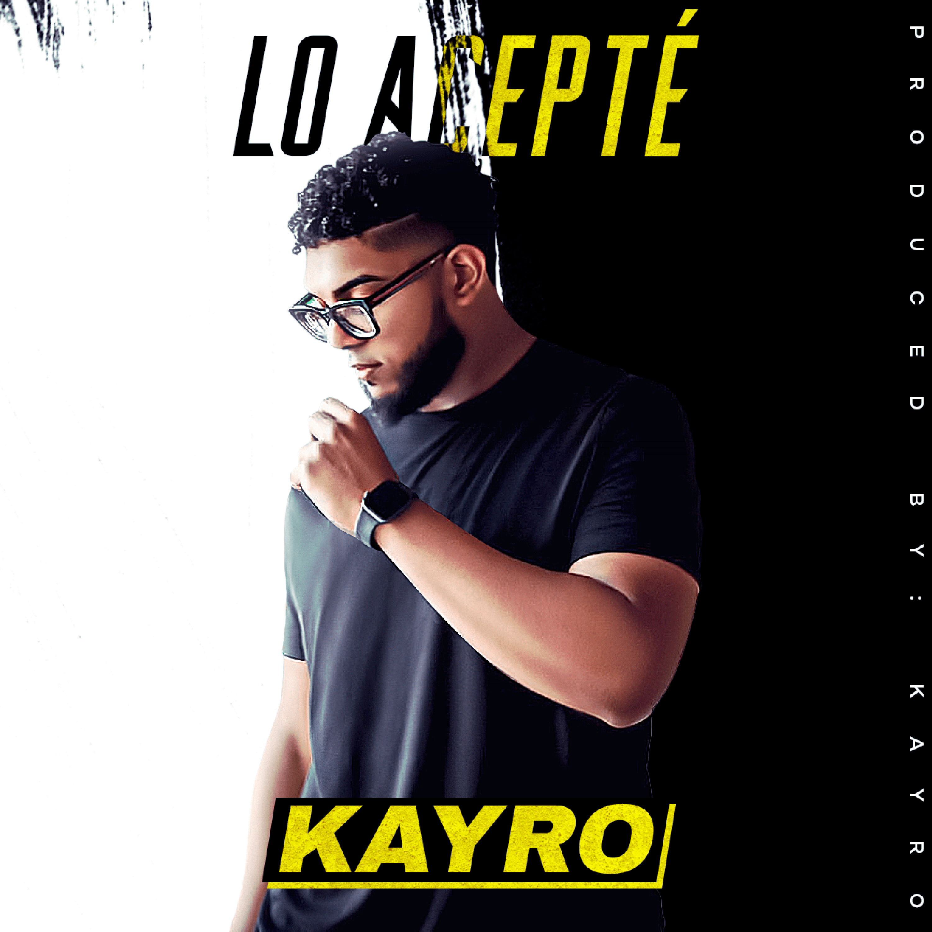 Lo Acepté by Kayro La R cover art