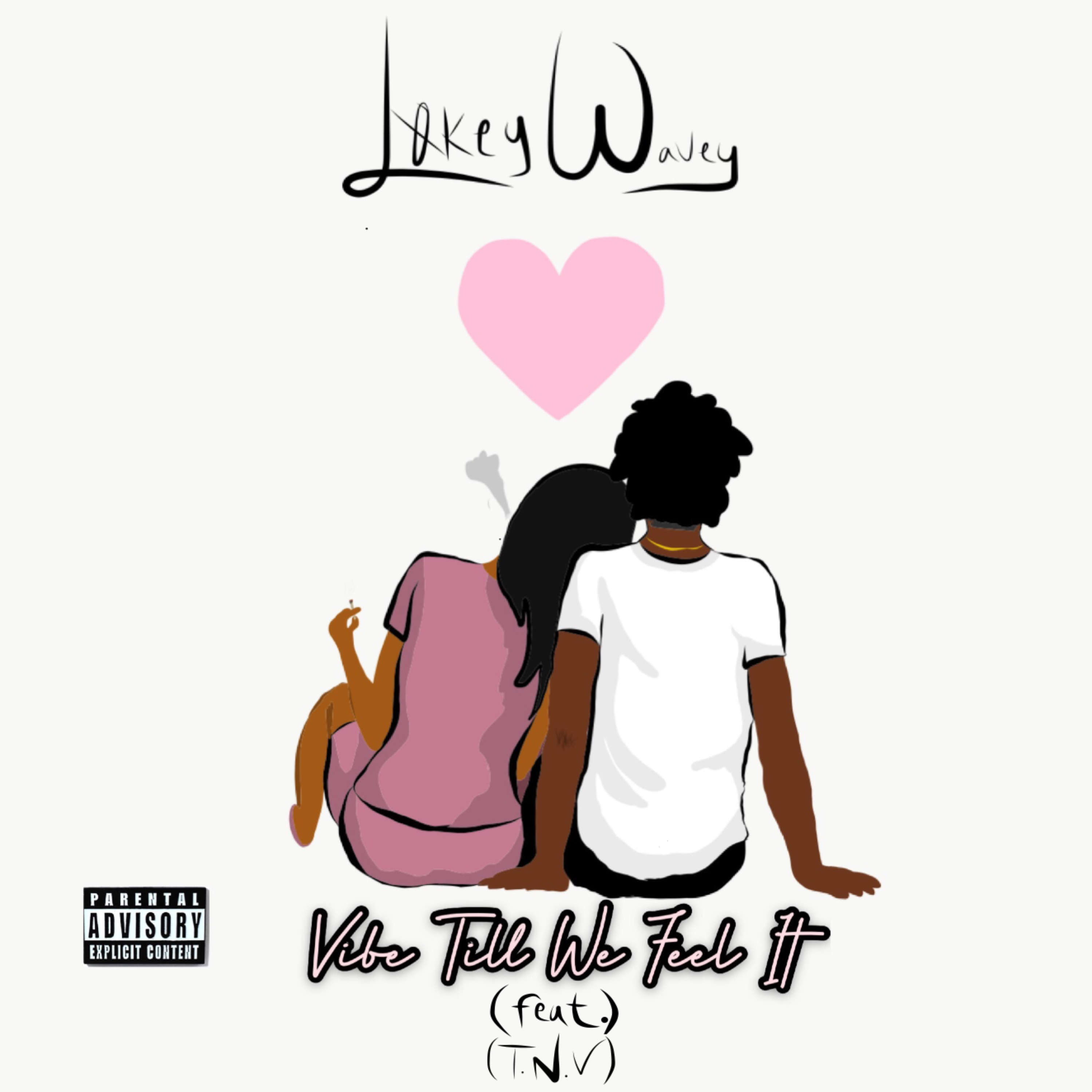 Vibe Till We Feel It artwork