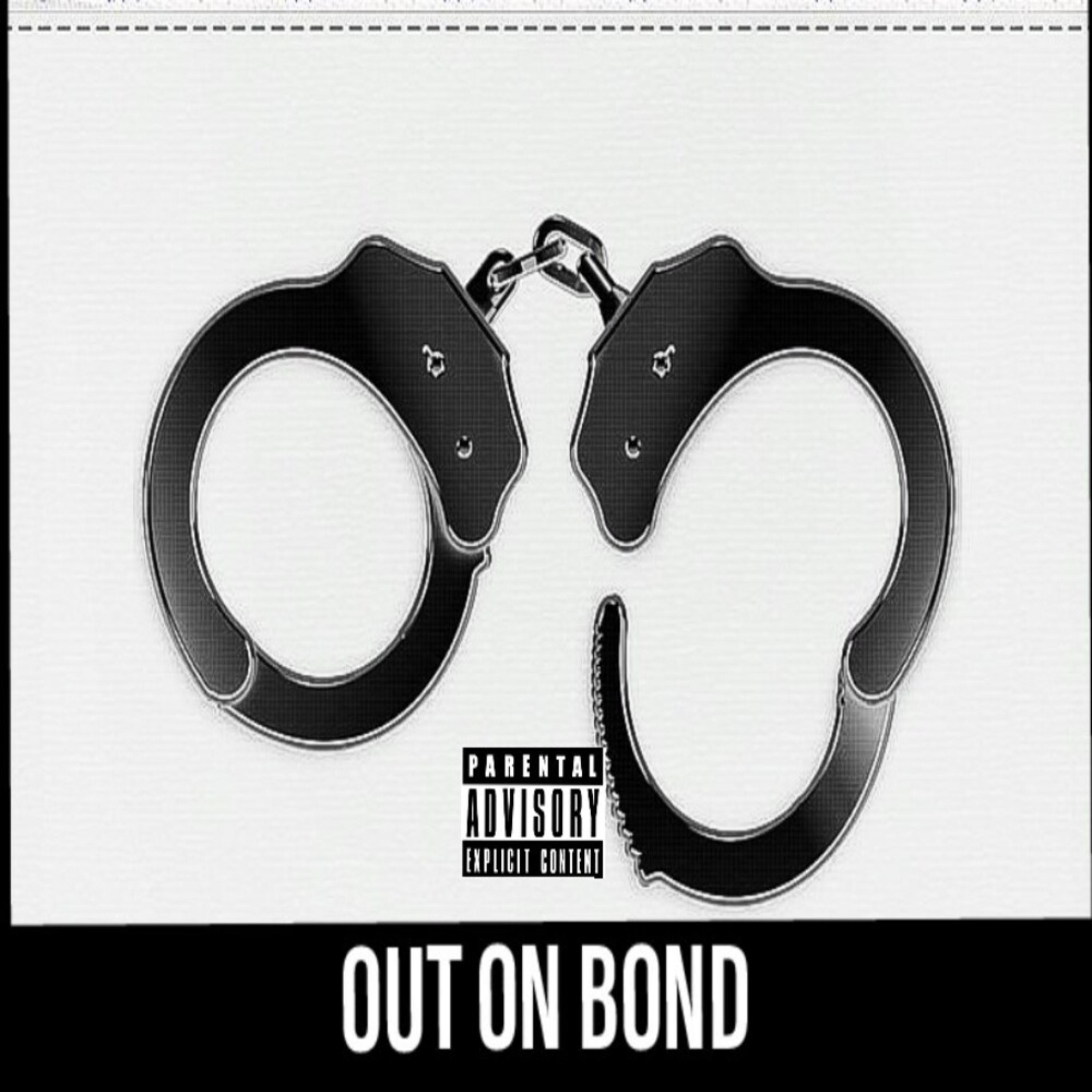 OUT ON BOND artwork