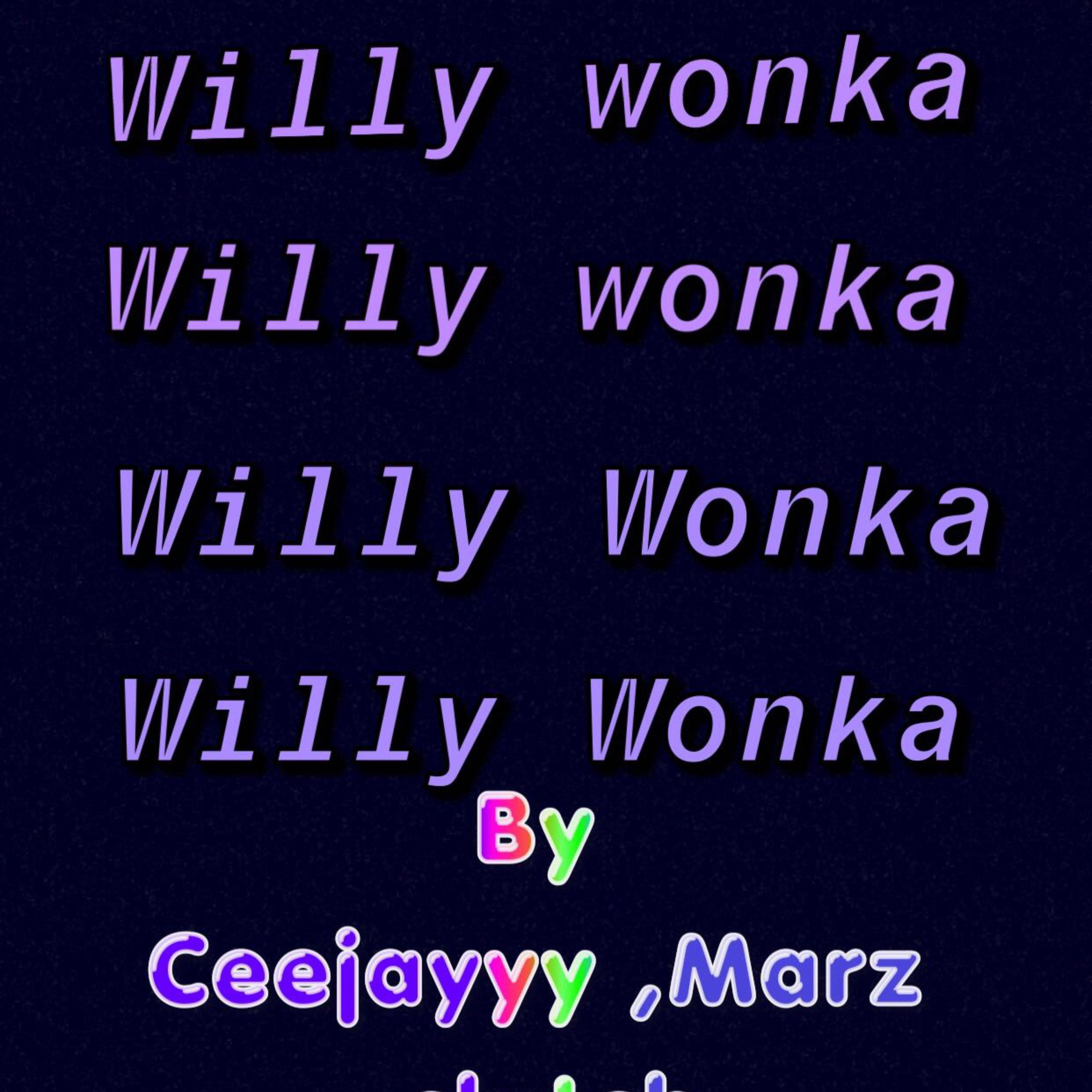 Willy Wonka artwork