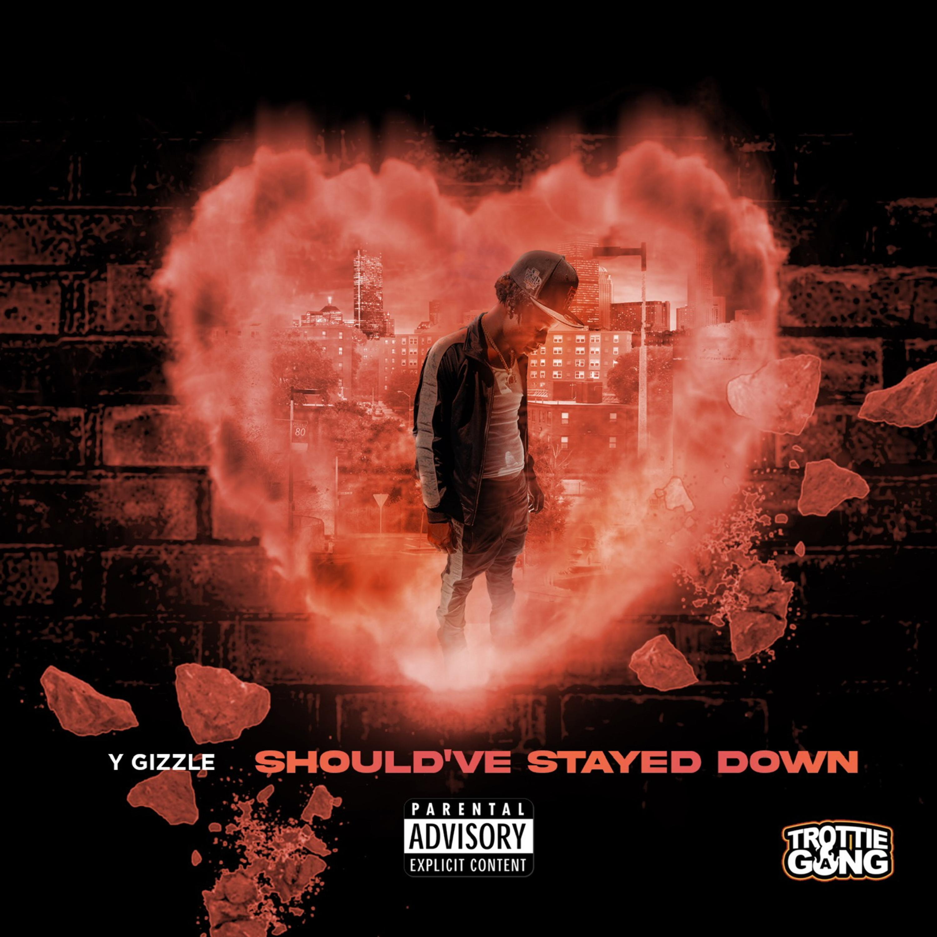 Should’ve Stayed Down artwork