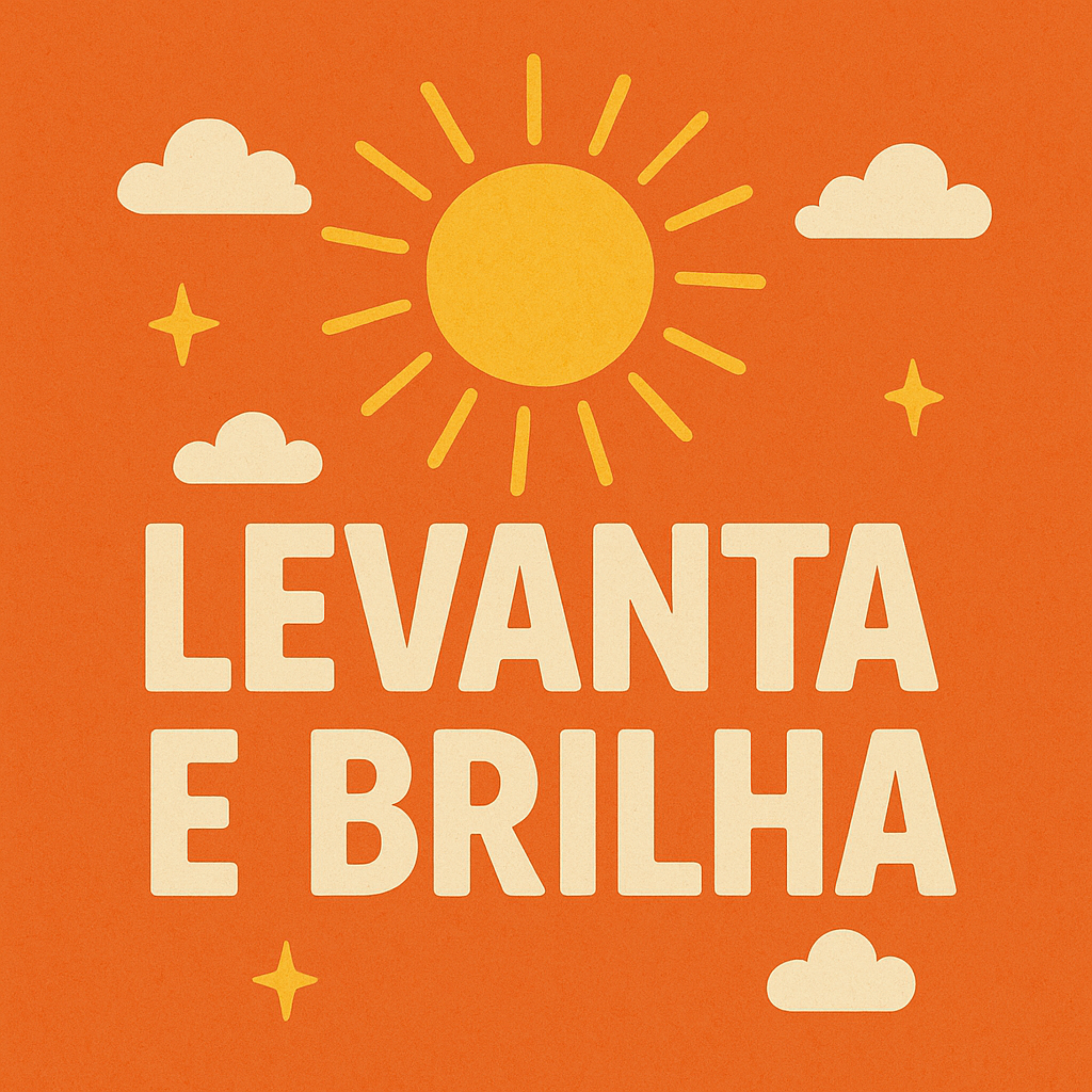 Levanta e brilha artwork