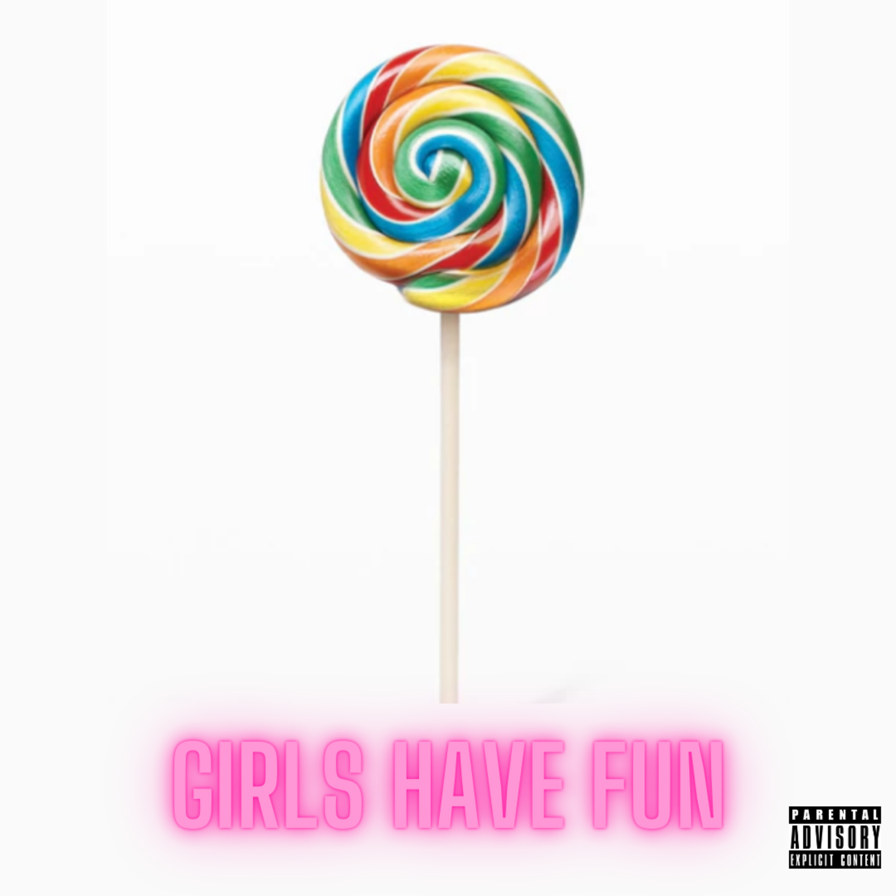 Girls Have Fun artwork