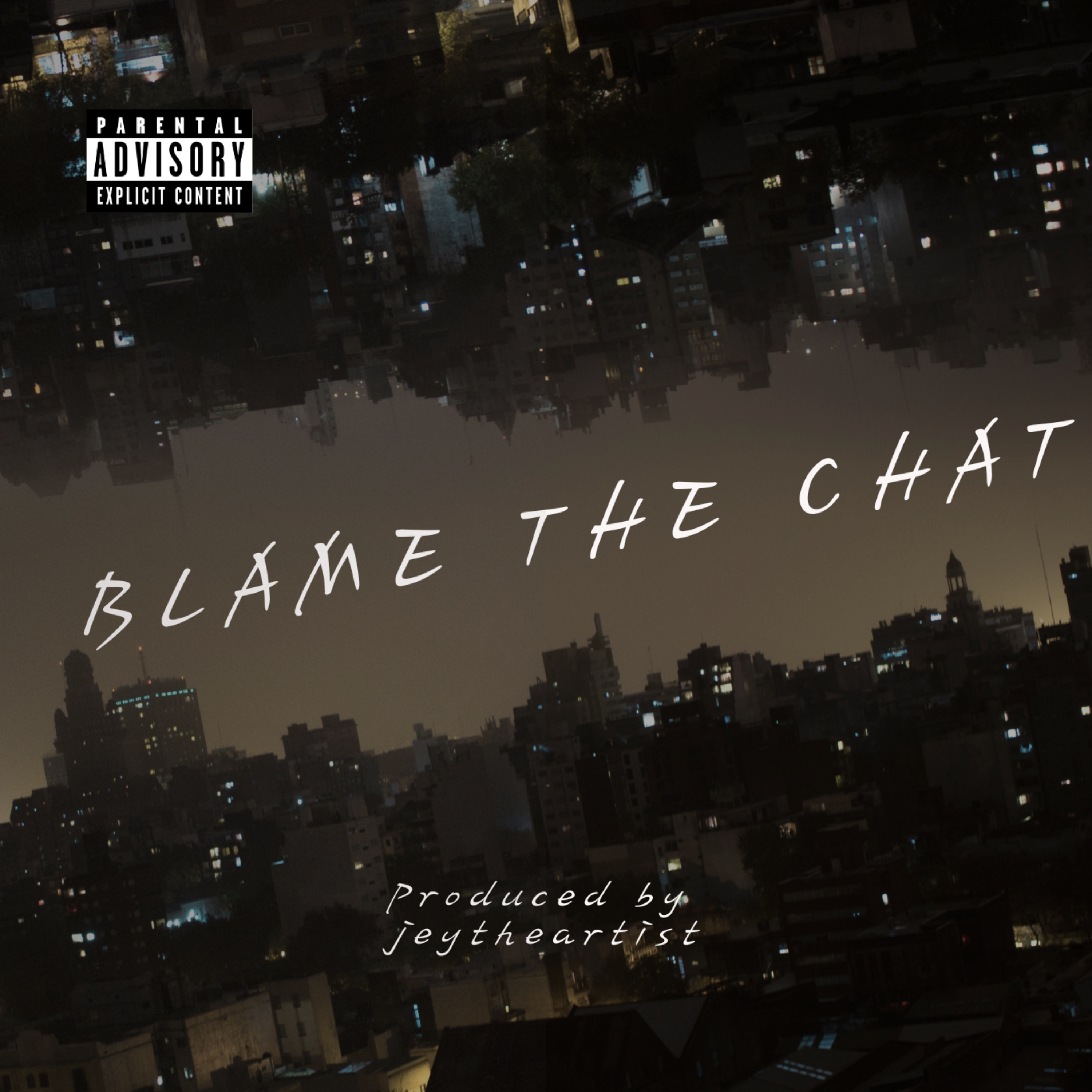 Blame The Chat artwork