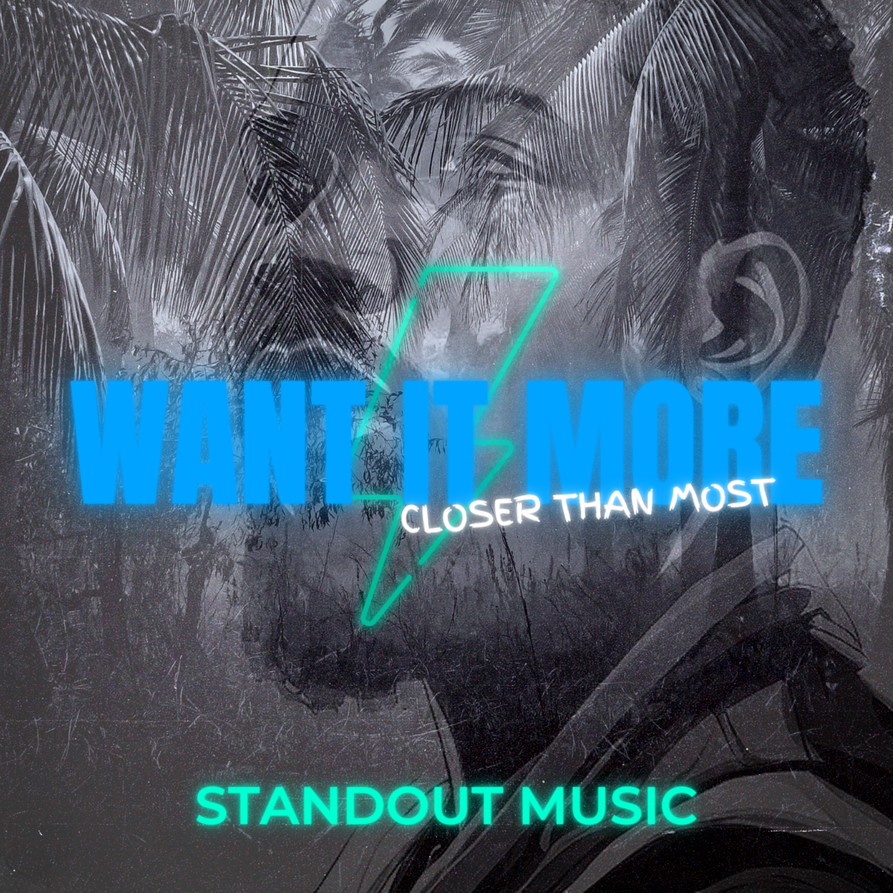 Want It More (Closer Than Most) artwork