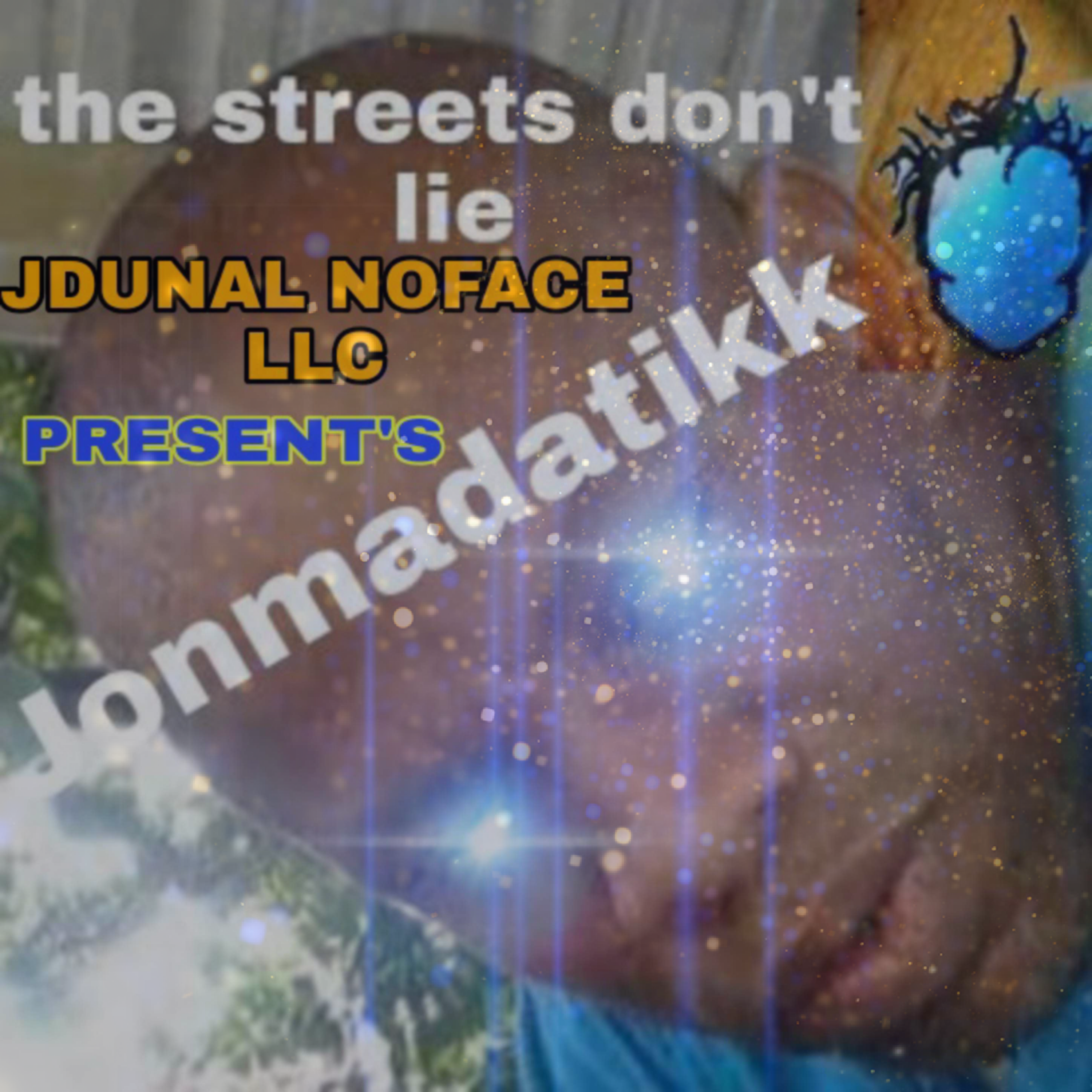 The streets don't lie artwork