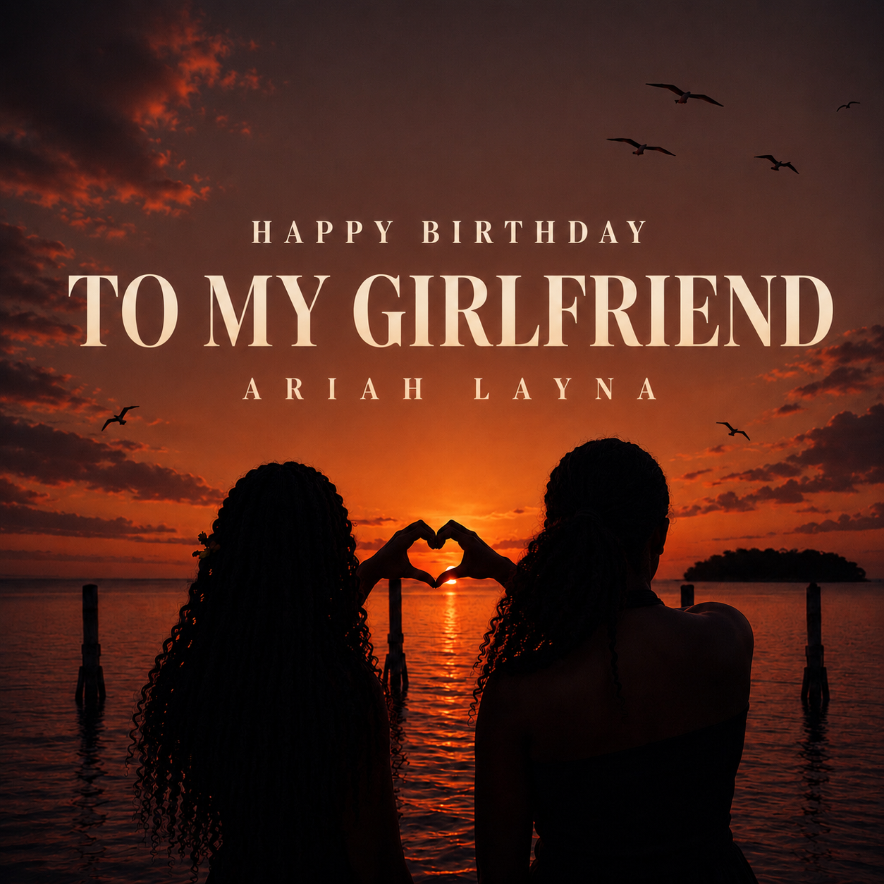 Happy Birthday To My Girlfriend by Ariah Layna cover art