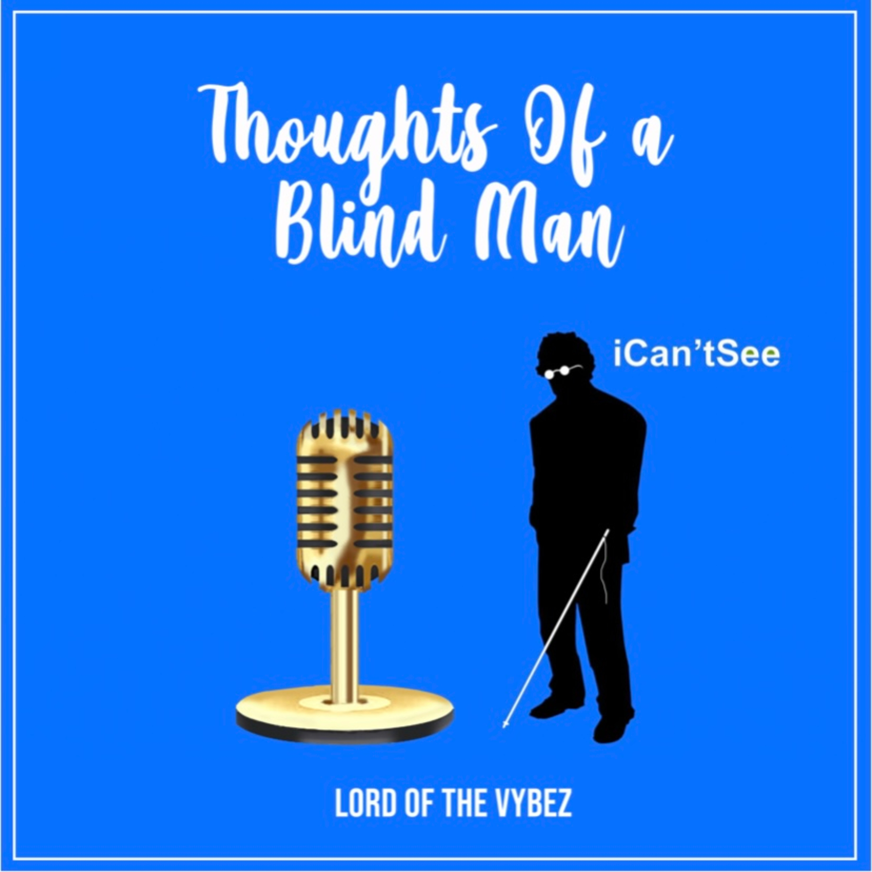 Thoughts Of A Blind Man artwork