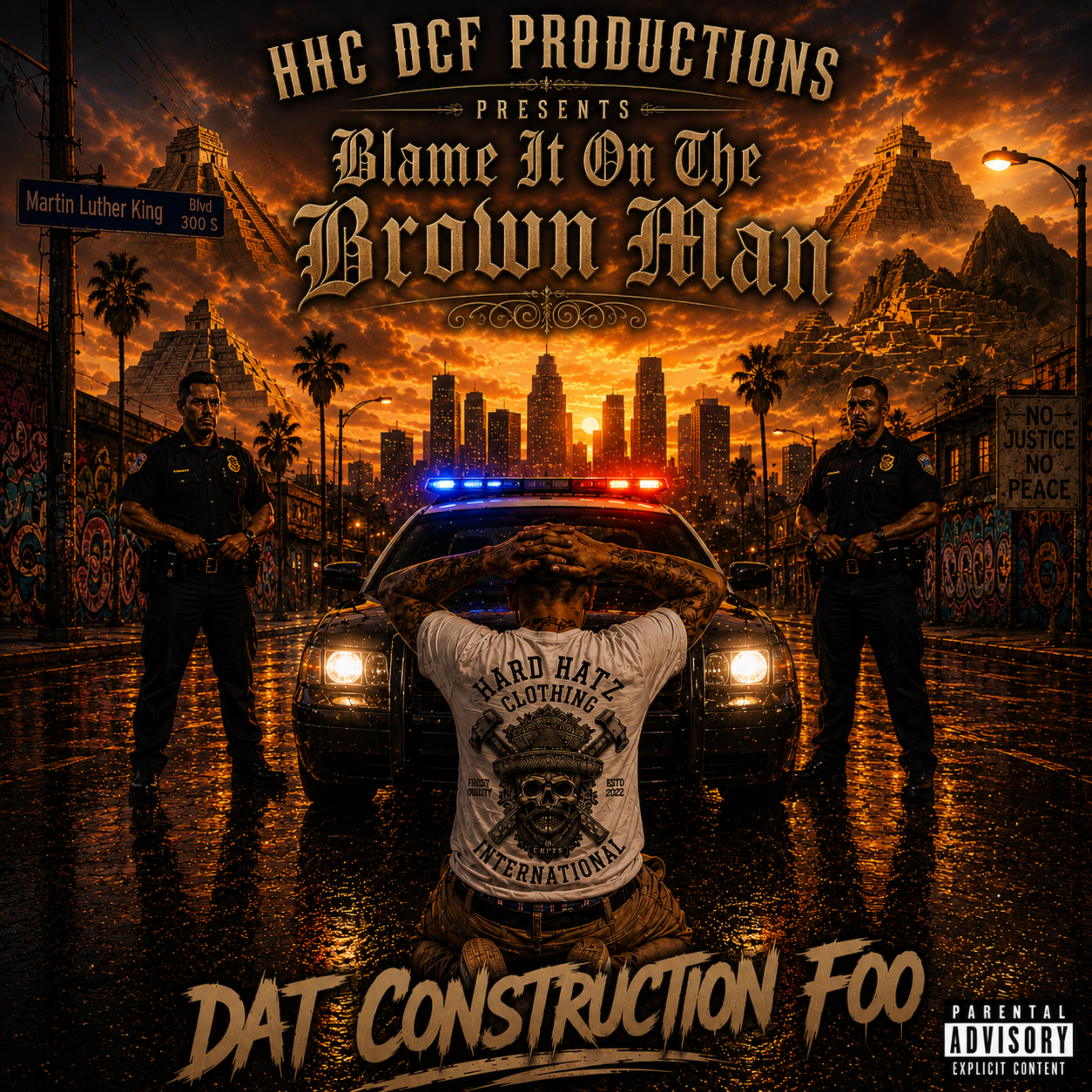 Blame It On The Brown Man by Dat Construction Foo cover art