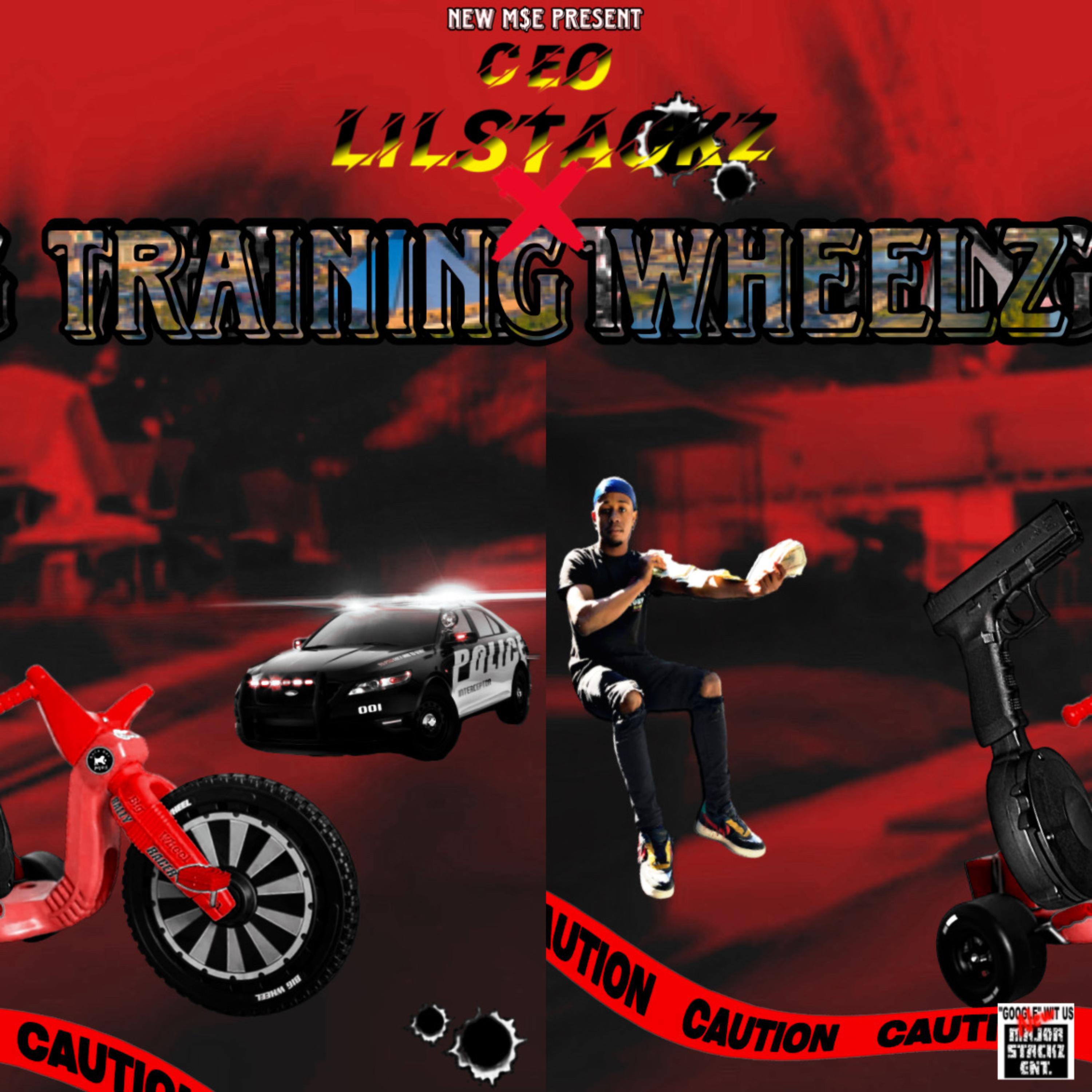 Training Wheelz by CEO LilStackz cover art