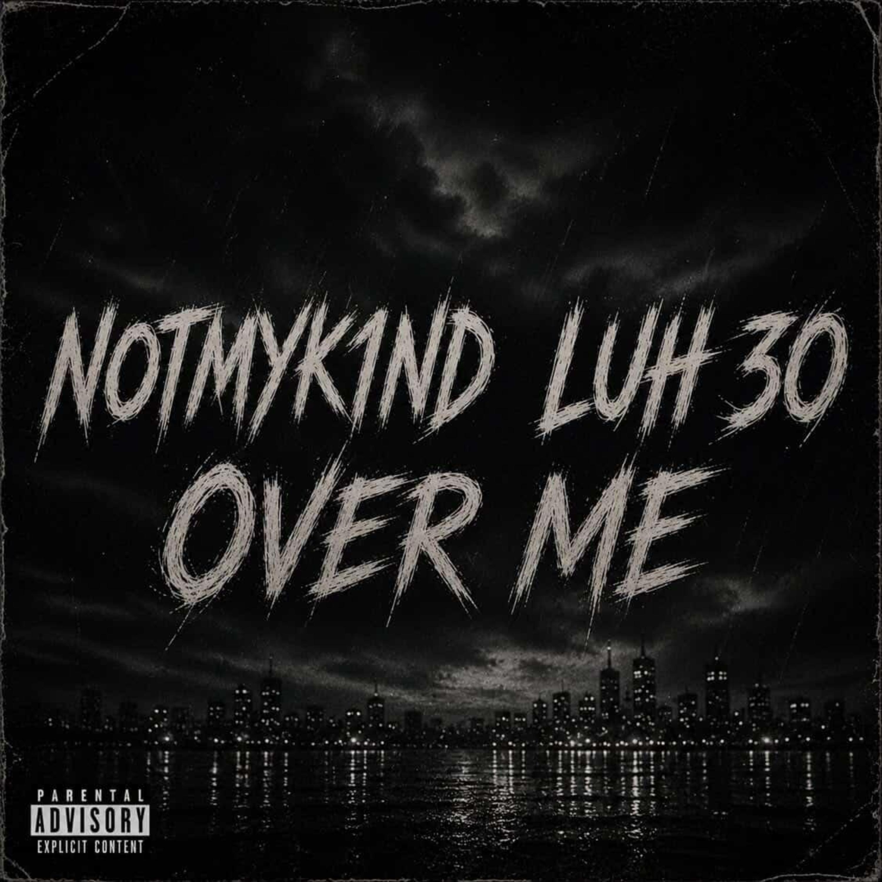 over me by notmyk1nd cover art