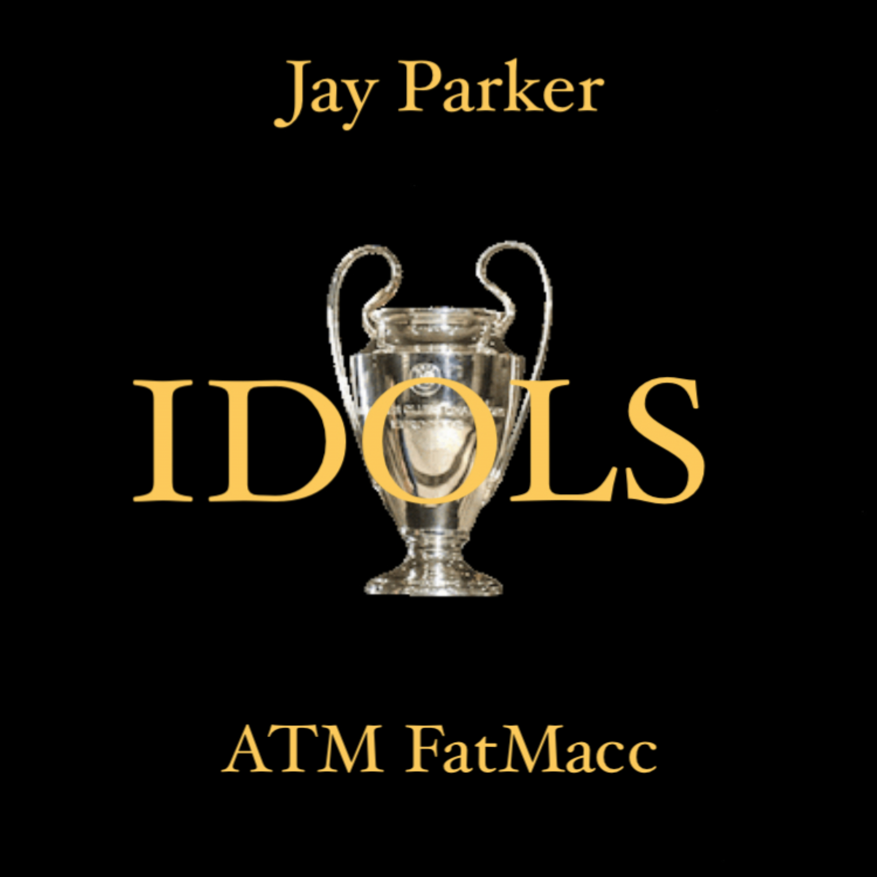 Idols by Jay Parker cover art