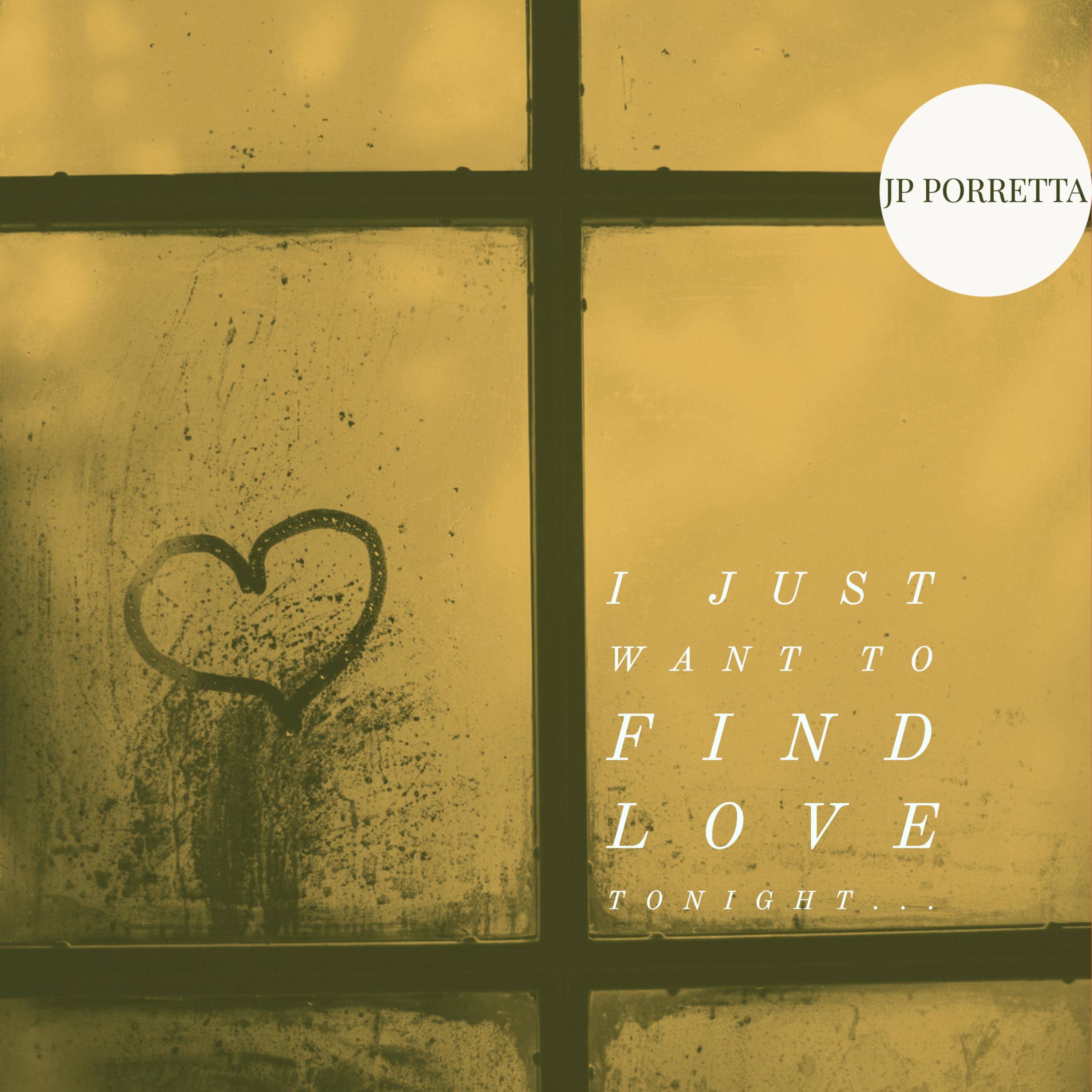 I Just Want to Find Love Tonight artwork