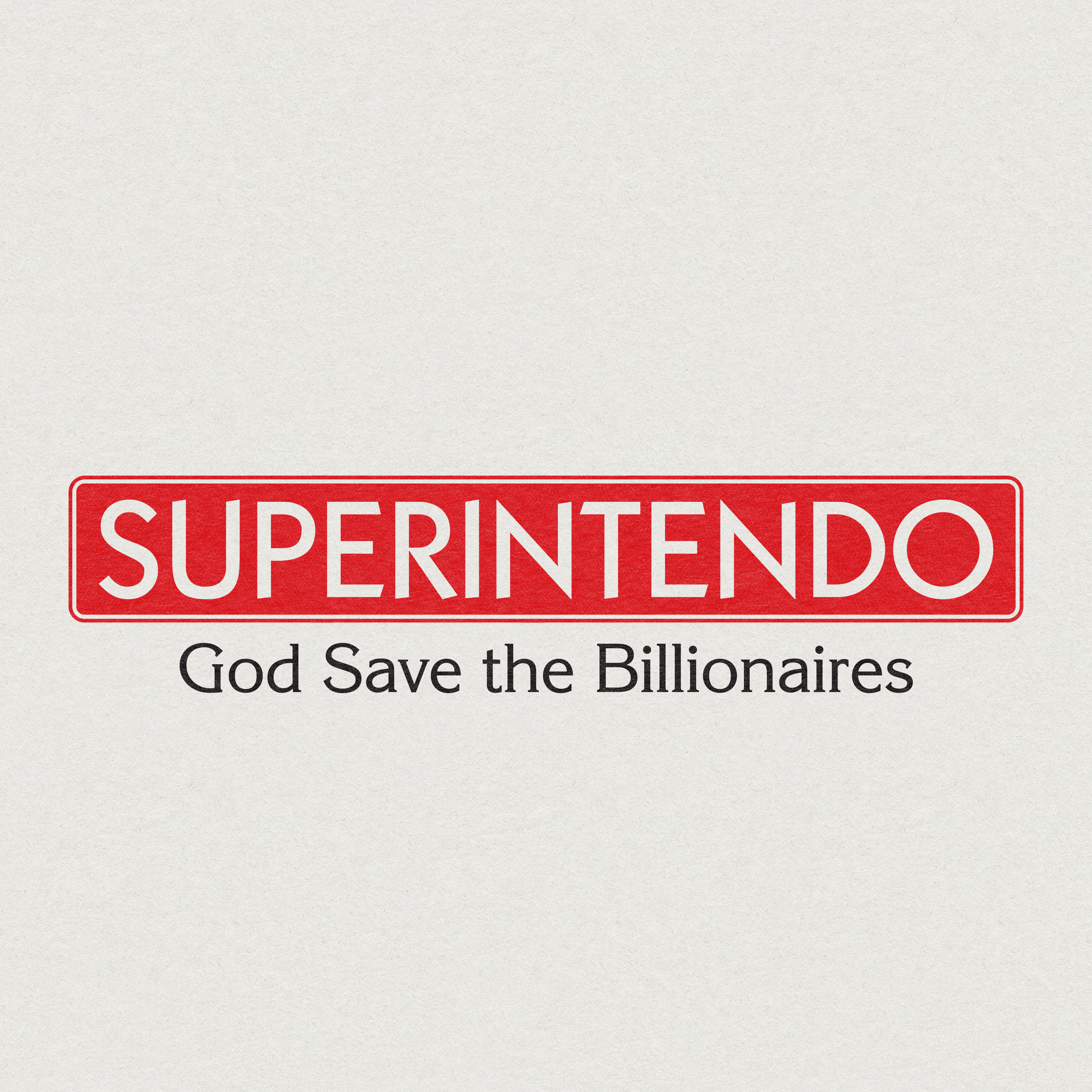 God Save the Billionaires artwork