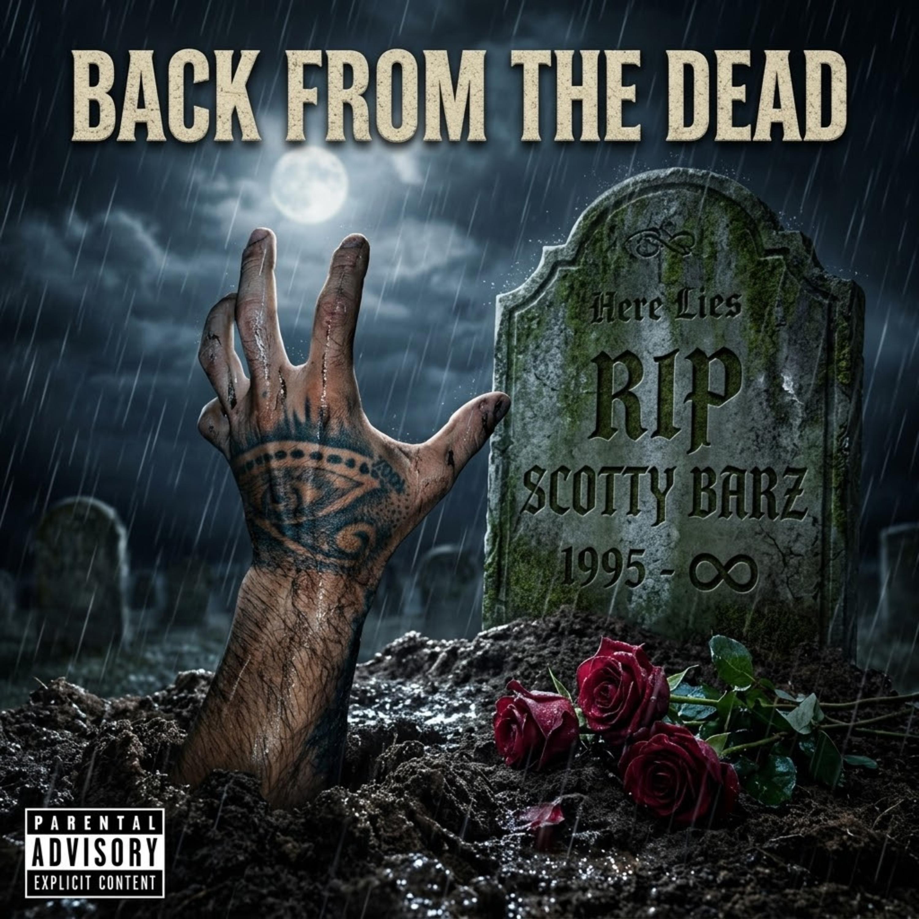 Back From The Dead by Scotty Barz cover art
