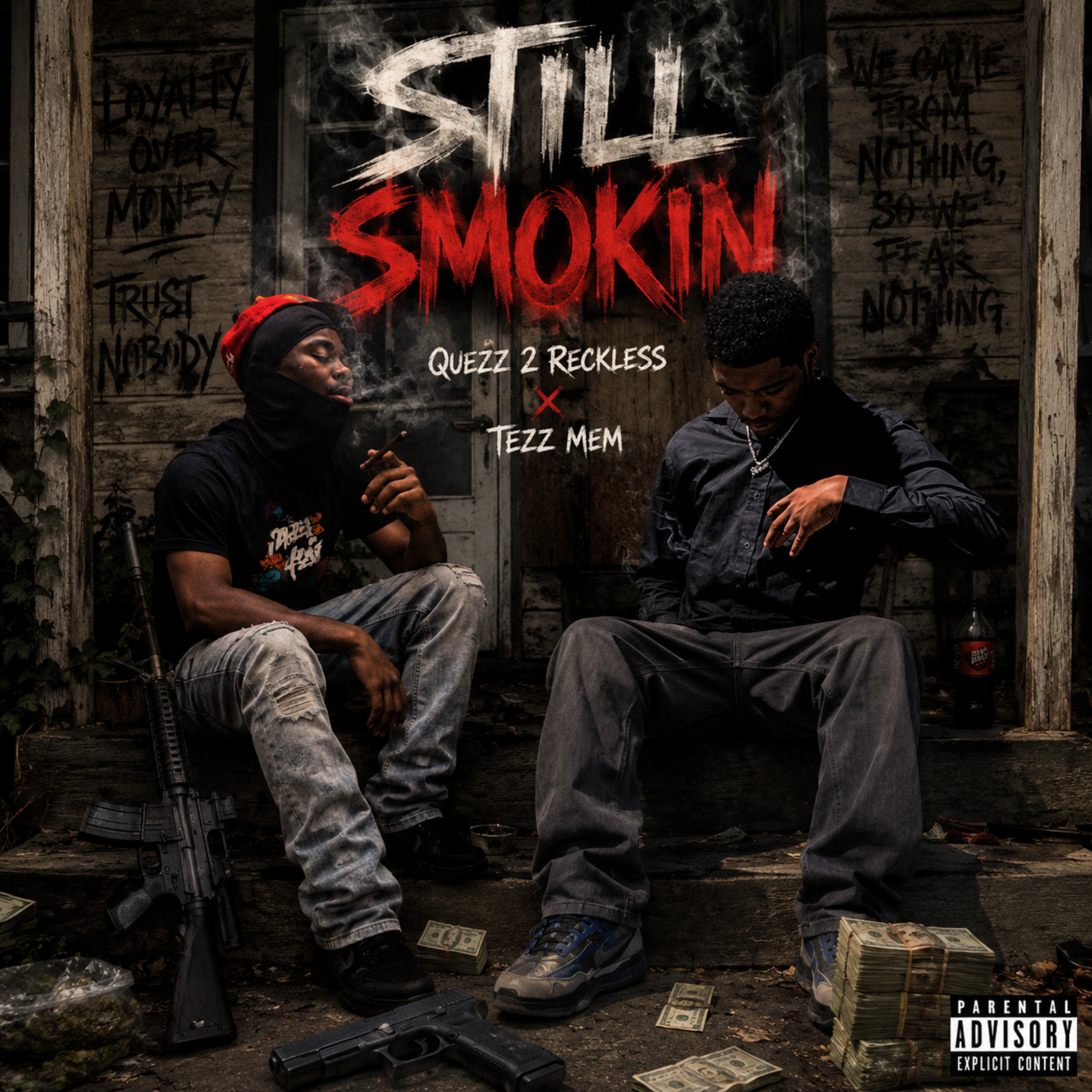 Still Smokin by Quezz 2 Reckless cover art
