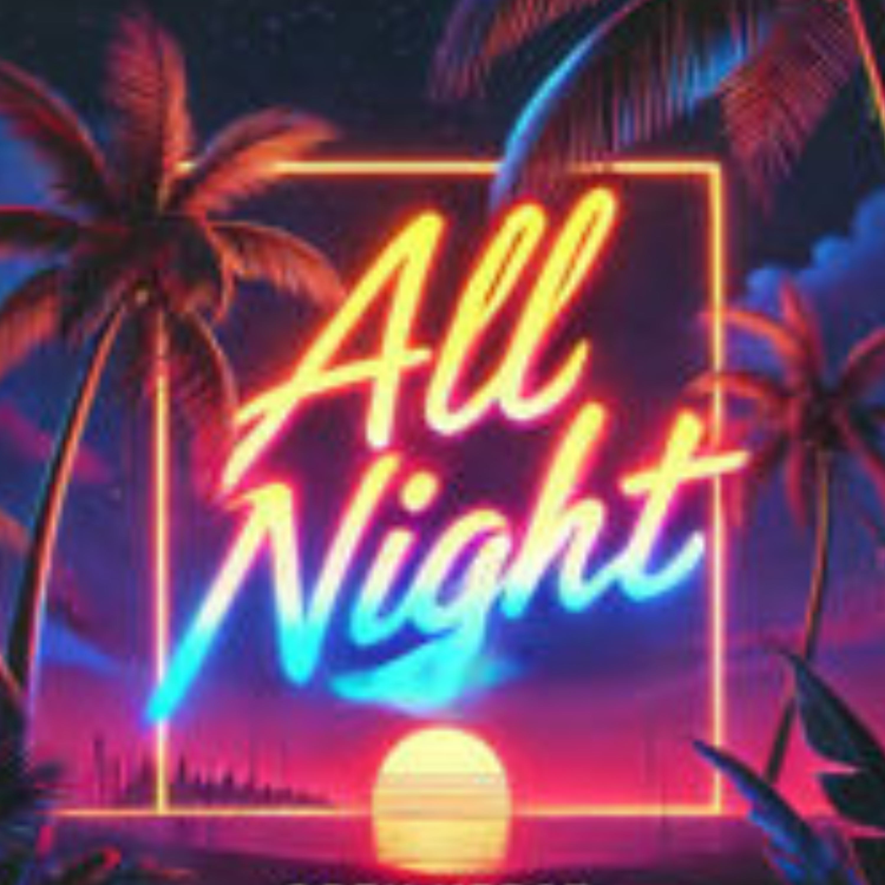 All Night artwork