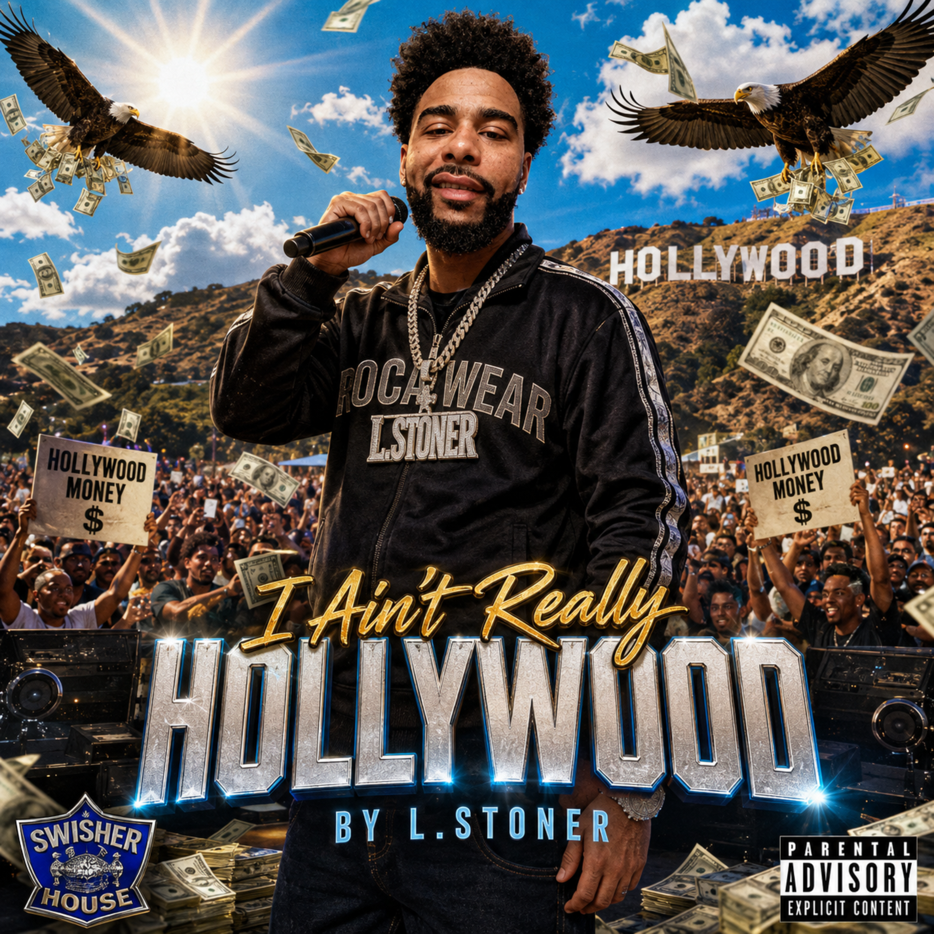 I Ain't Really Hollywood by L.Stoner cover art