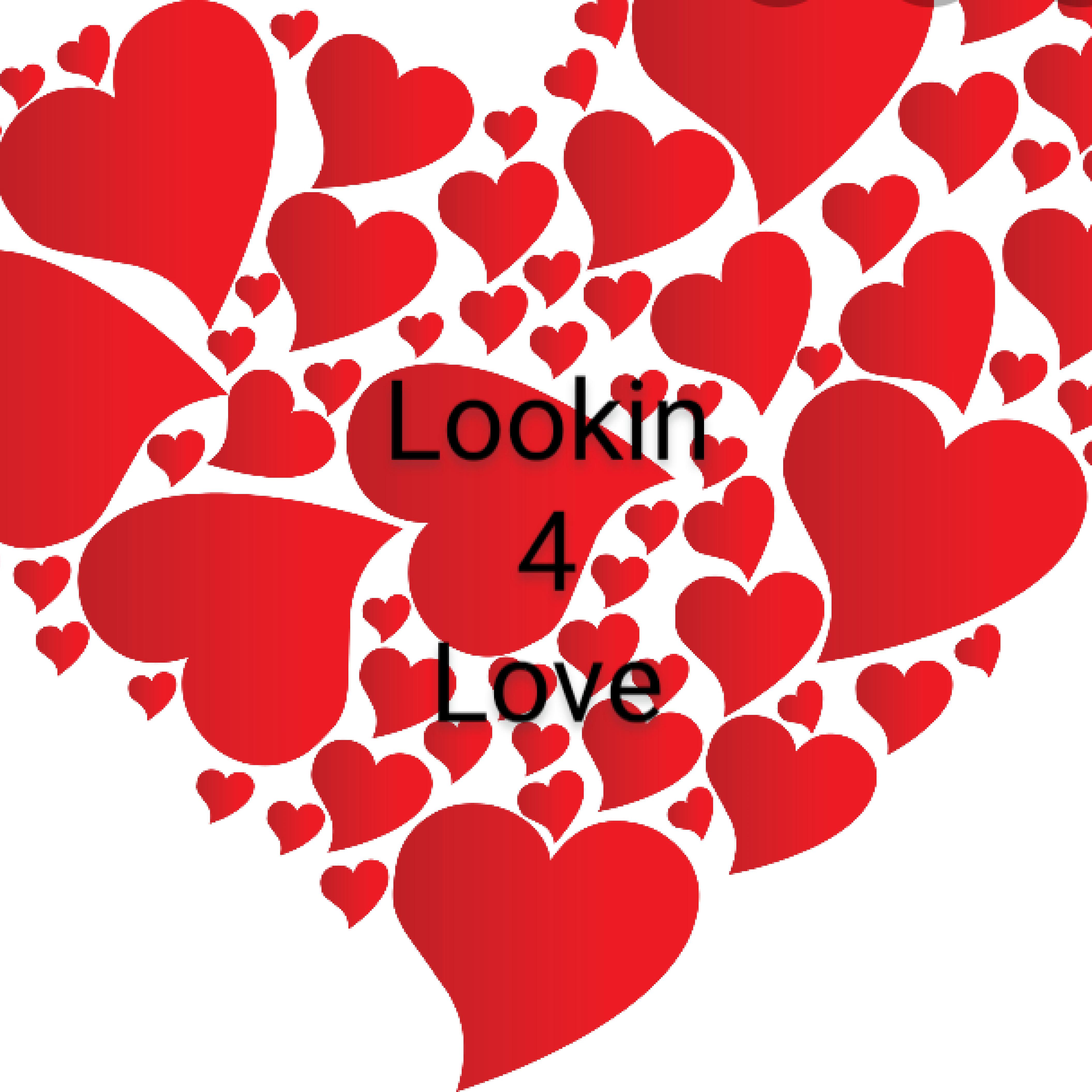 Lookin 4 love artwork