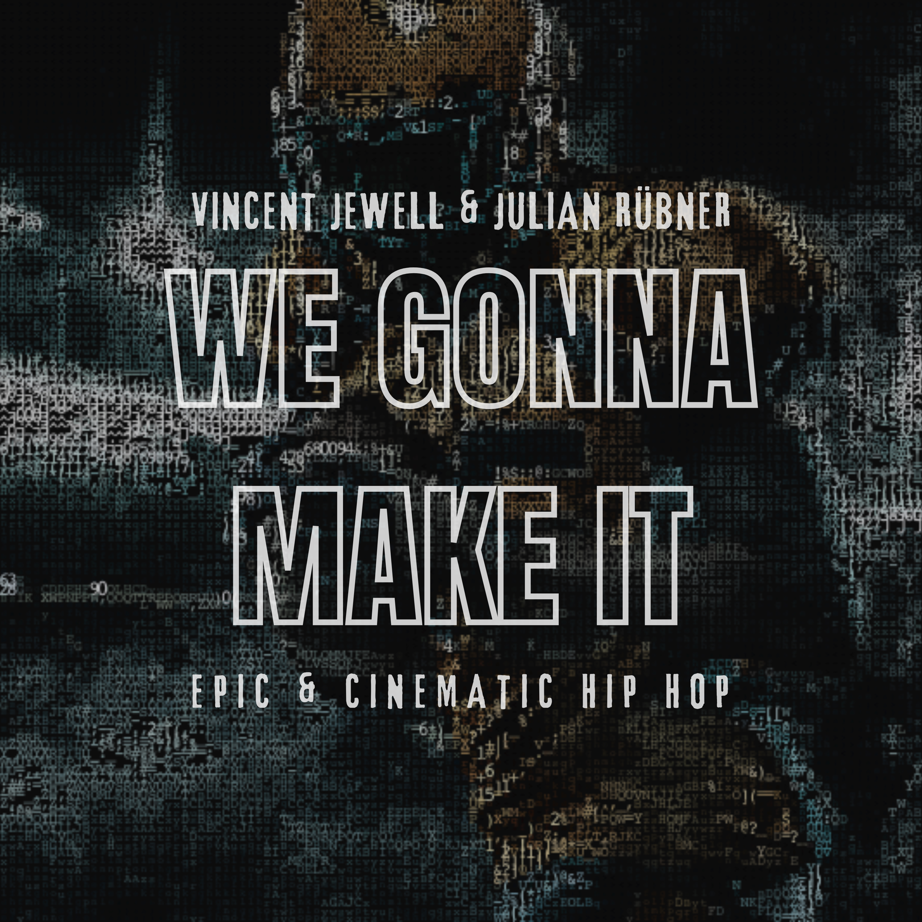 We Gonna Make It  artwork