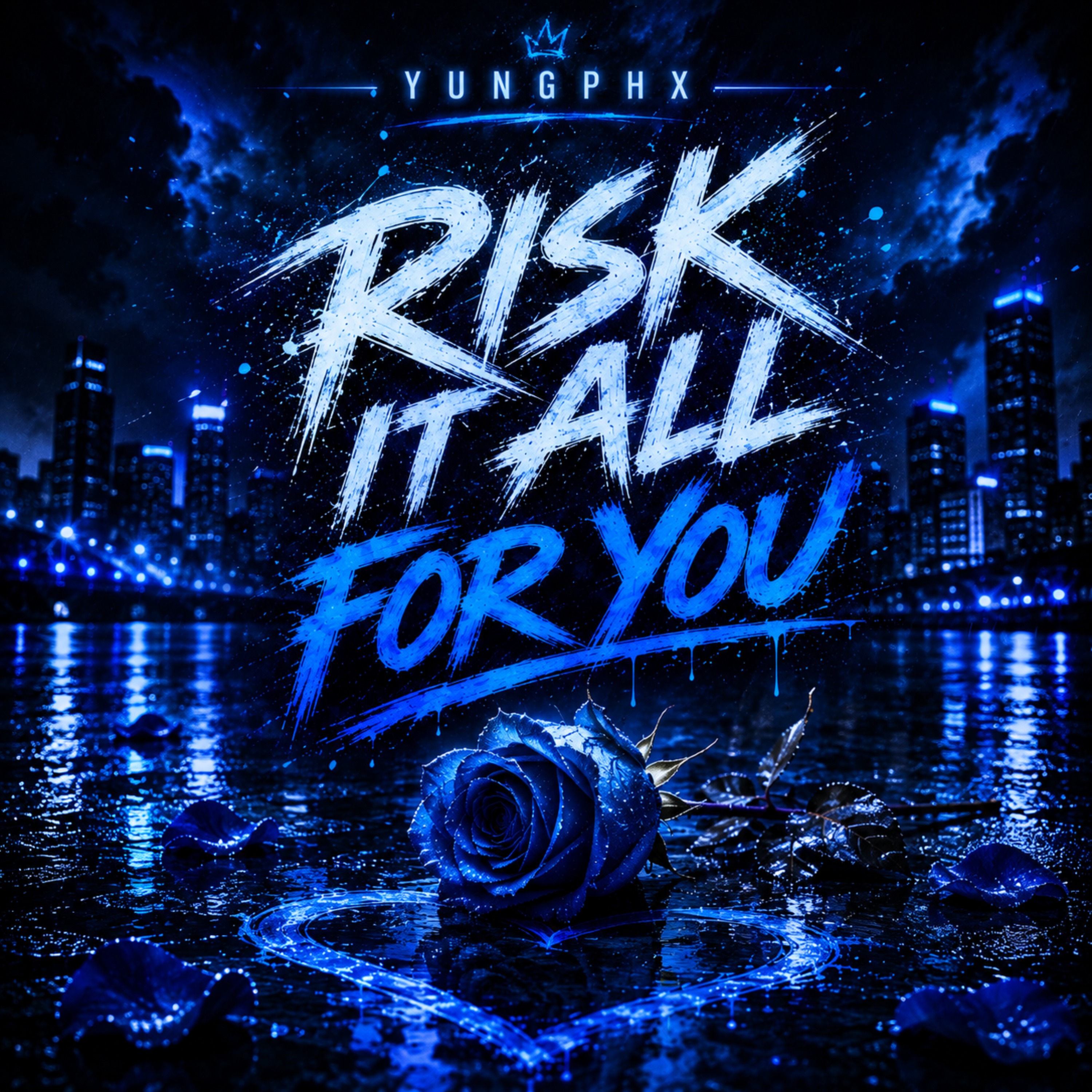 Risk it all for you by Yungphx cover art
