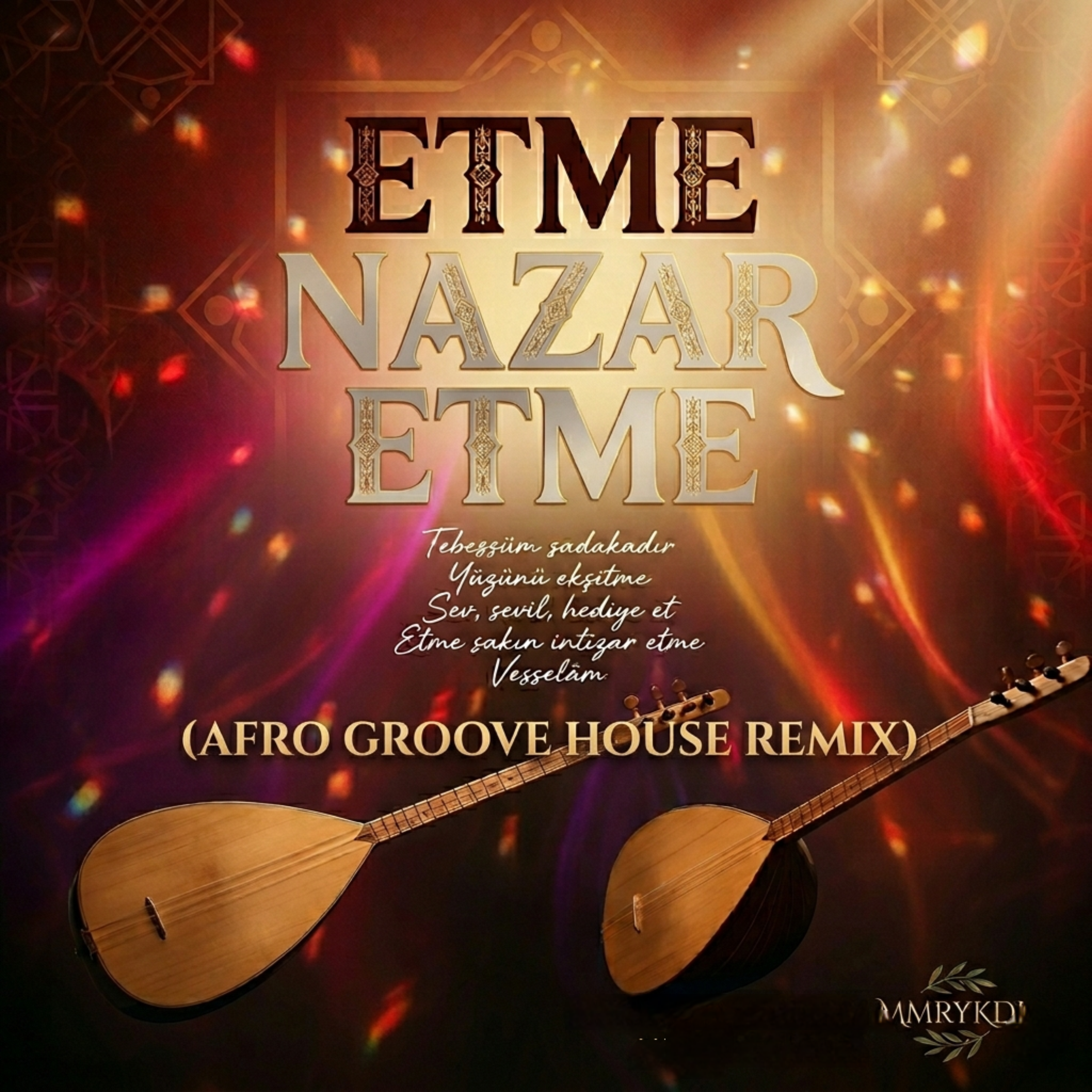 ETME NAZAR ETME (afro groove houseremix) by MMRYKDL cover art